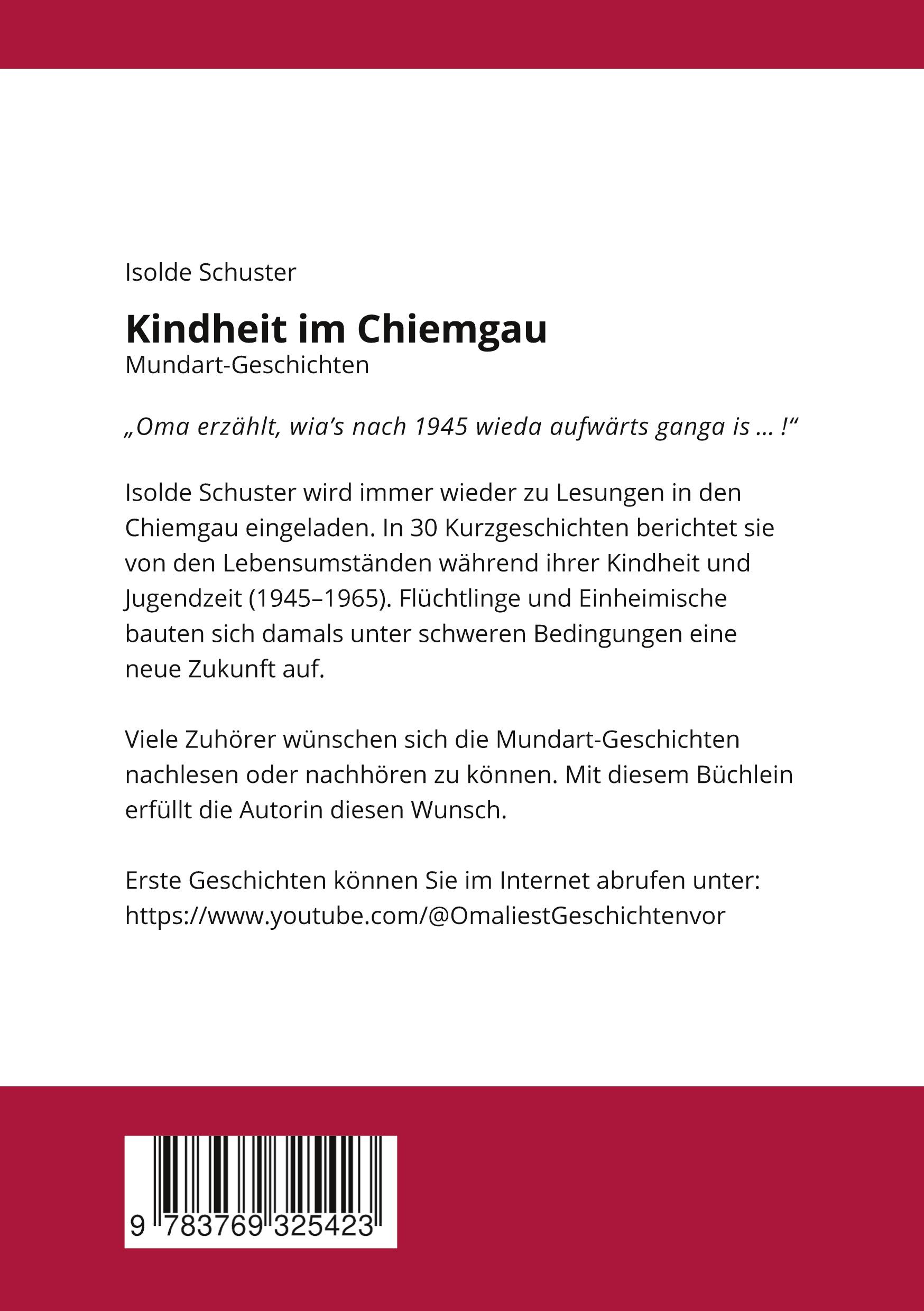 Rückseitencover Kindheit im Chiemgau, Mundart Geschichten