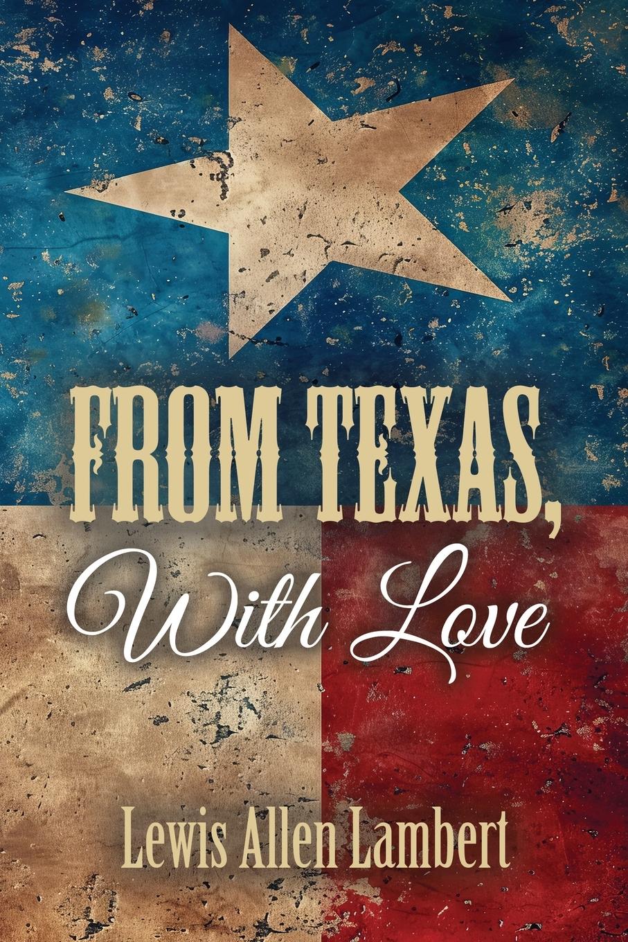 Vorderes Coverbild From Texas, With Love