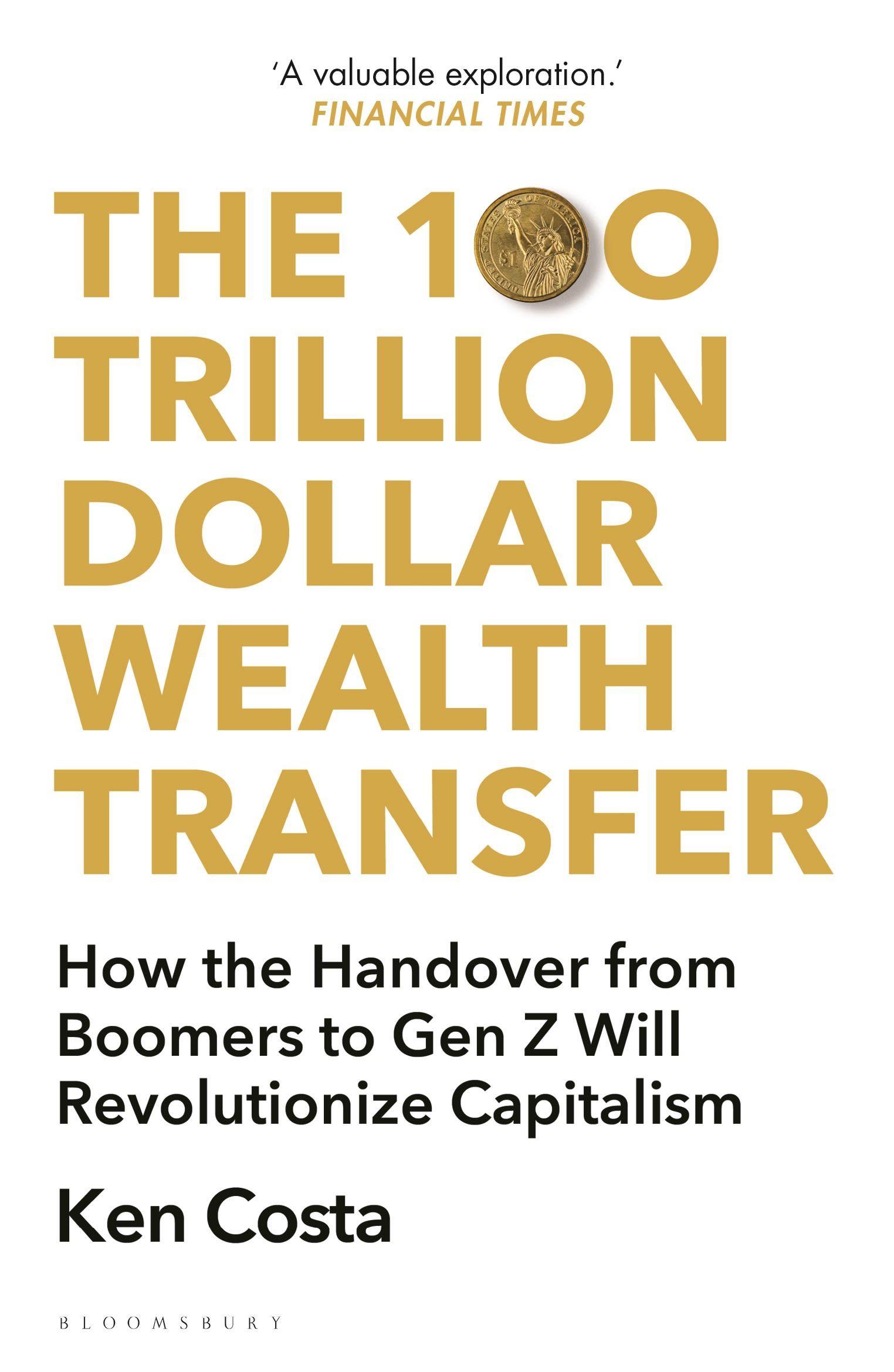 Vorderes Coverbild The 100 Trillion Dollar Wealth Transfer