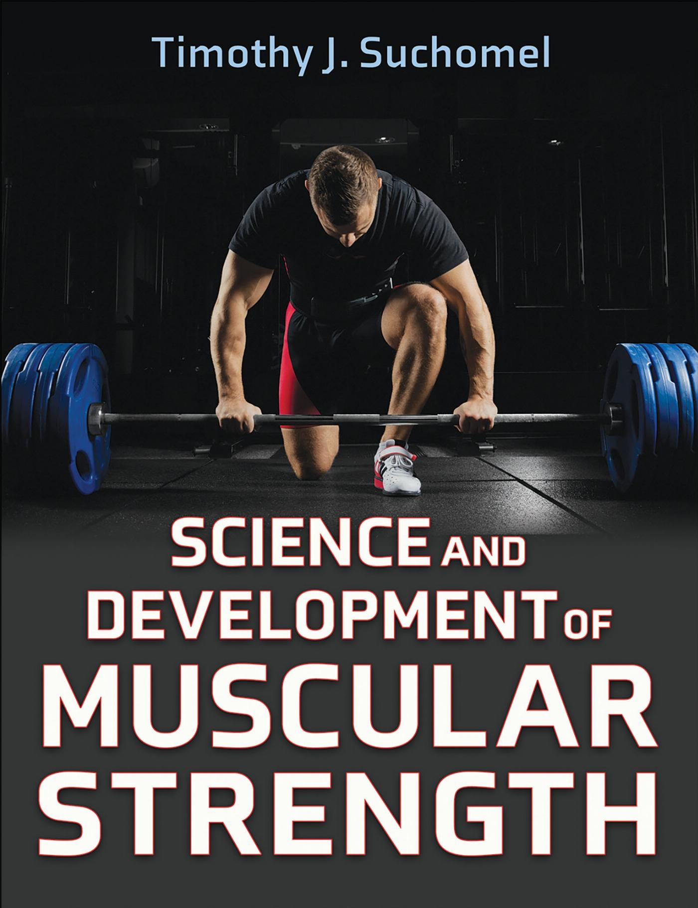 Vorderes Coverbild Science and Development of Muscular Strength