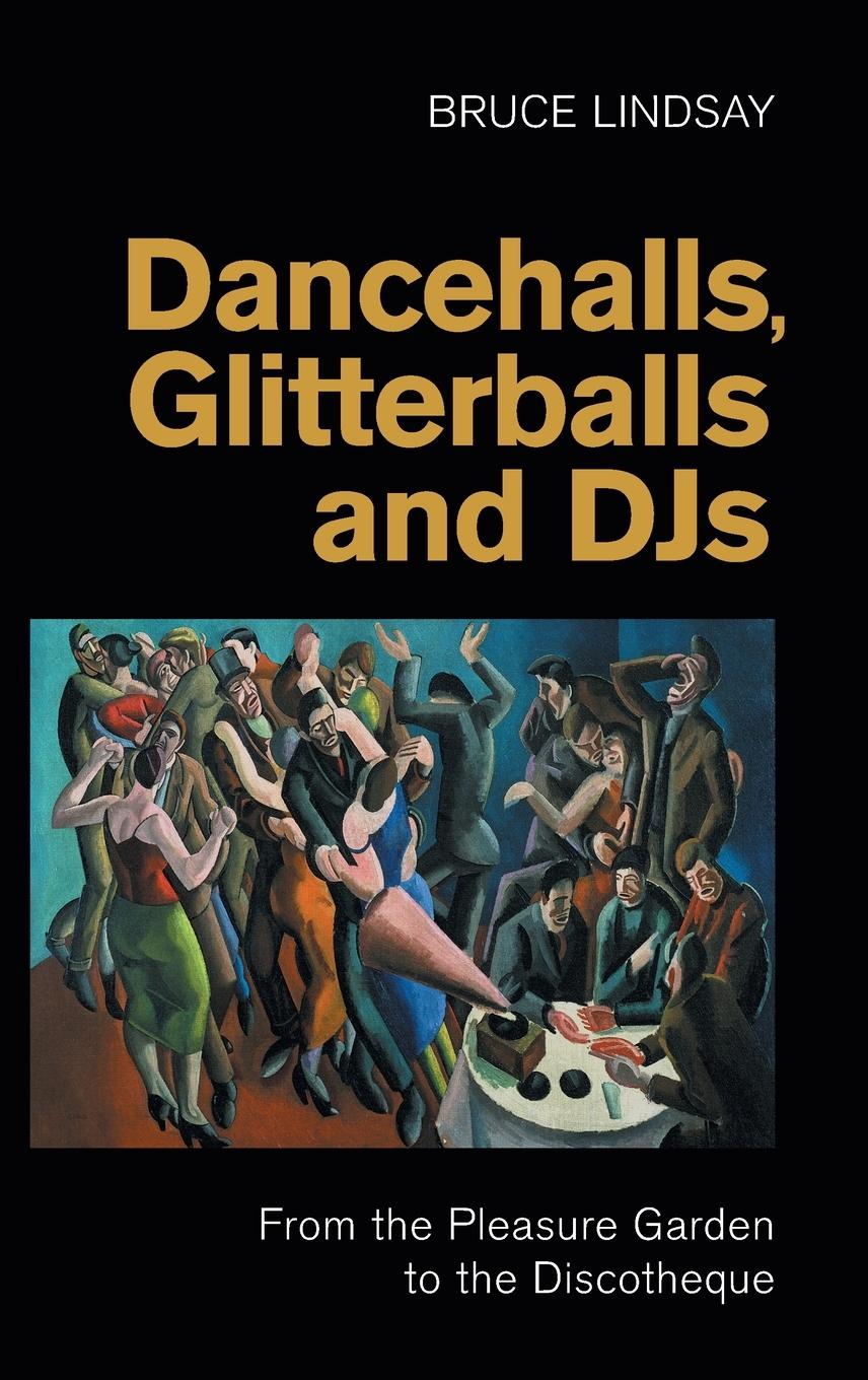 Vorderes Coverbild Dancehalls, Glitterballs and DJs