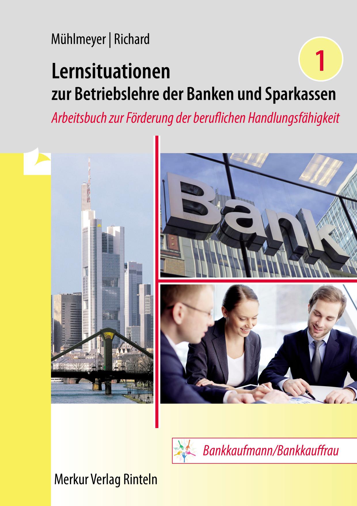 Vorderes Coverbild Lernsituationen zur Betriebslehre der Banken und Sparkassen Band 1
