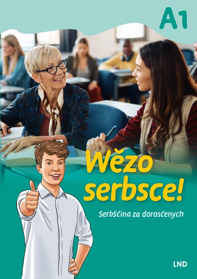 Vorderes Coverbild Wezo serbsce! Serb?cina za doroscenych