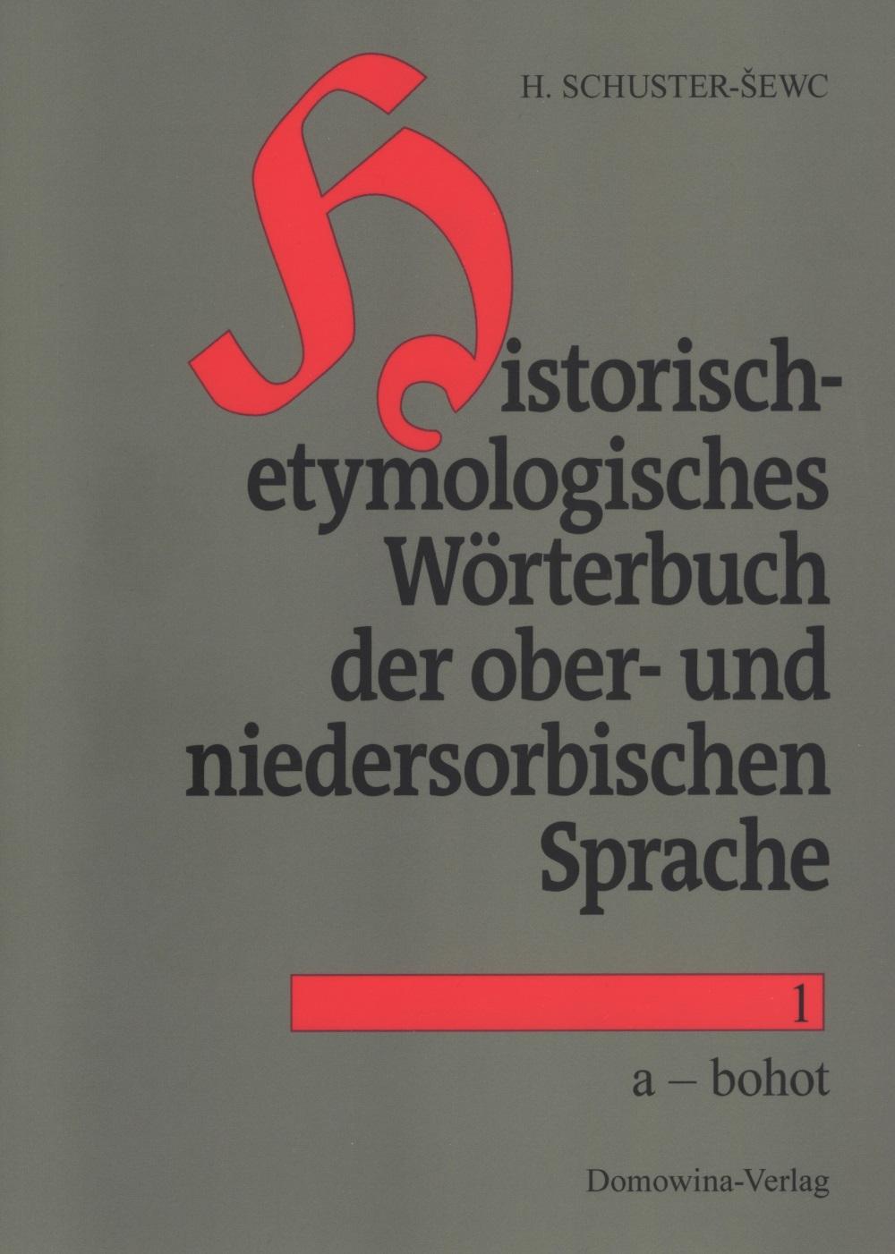 Vorderes Coverbild Historisch-etymologisches Wörterbuch der sorbischen Sprachen