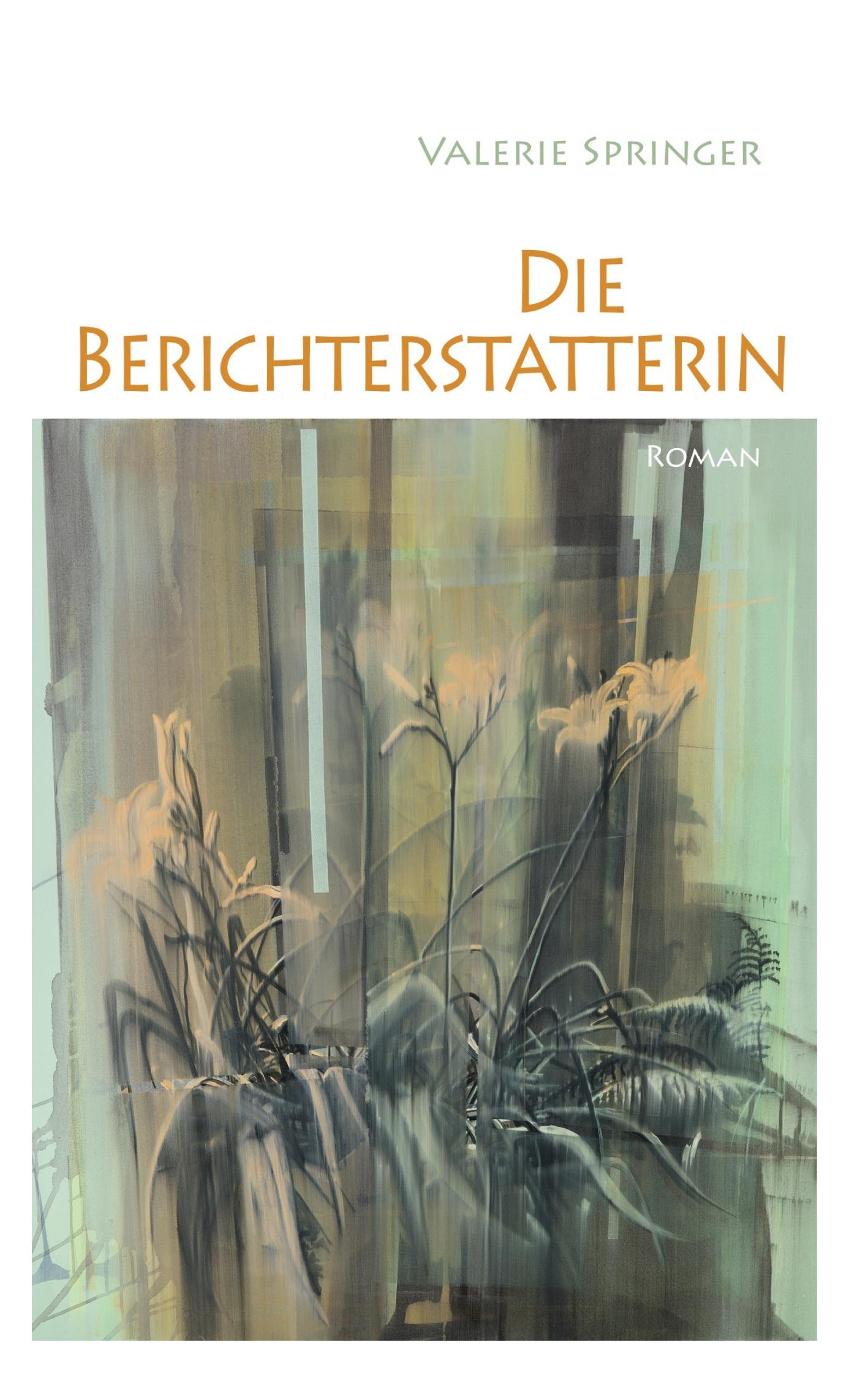 Vorderes Coverbild Die Berichterstatterin