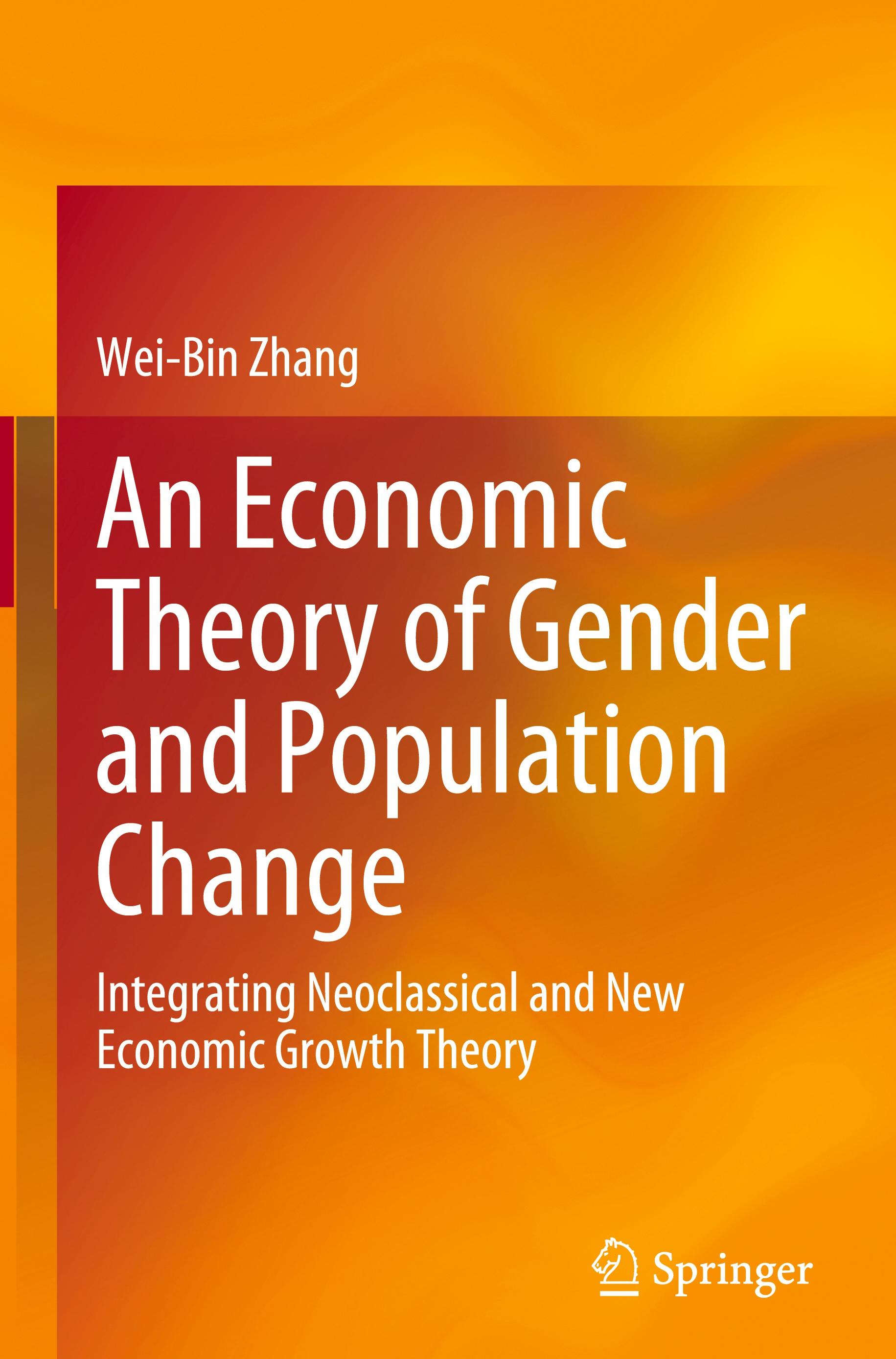 Vorderes Coverbild An Economic Theory of Gender and Population Change