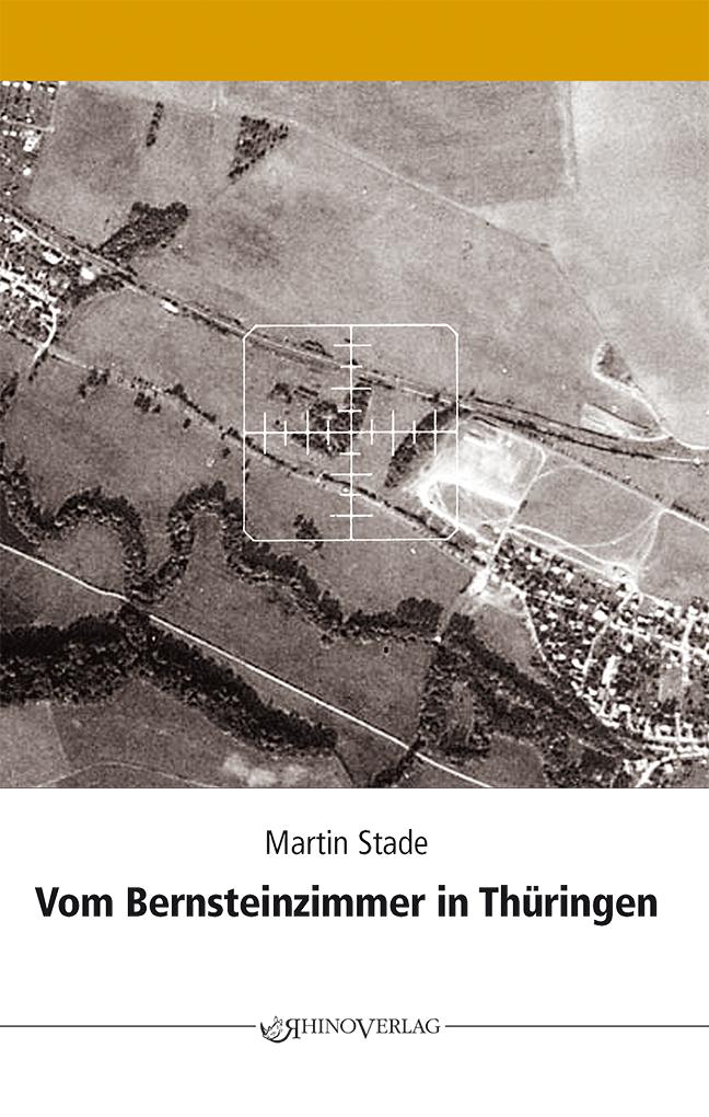 Vorderes Coverbild Vom Bernsteinzimmer in Thüringen und anderen Hohlräumen