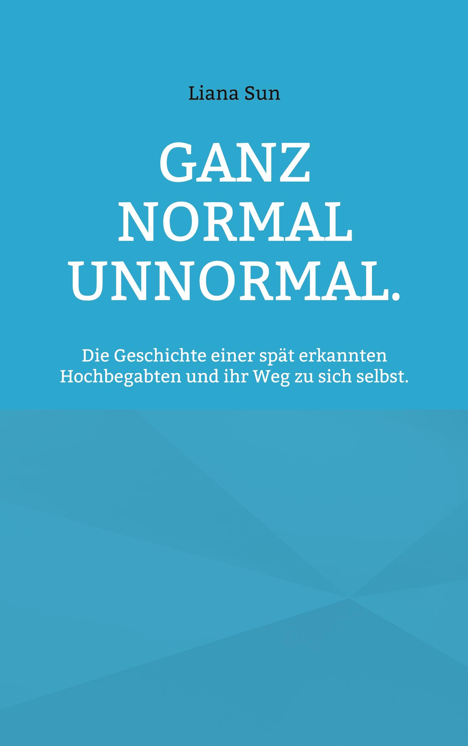 Vorderes Coverbild Ganz normal unnormal.