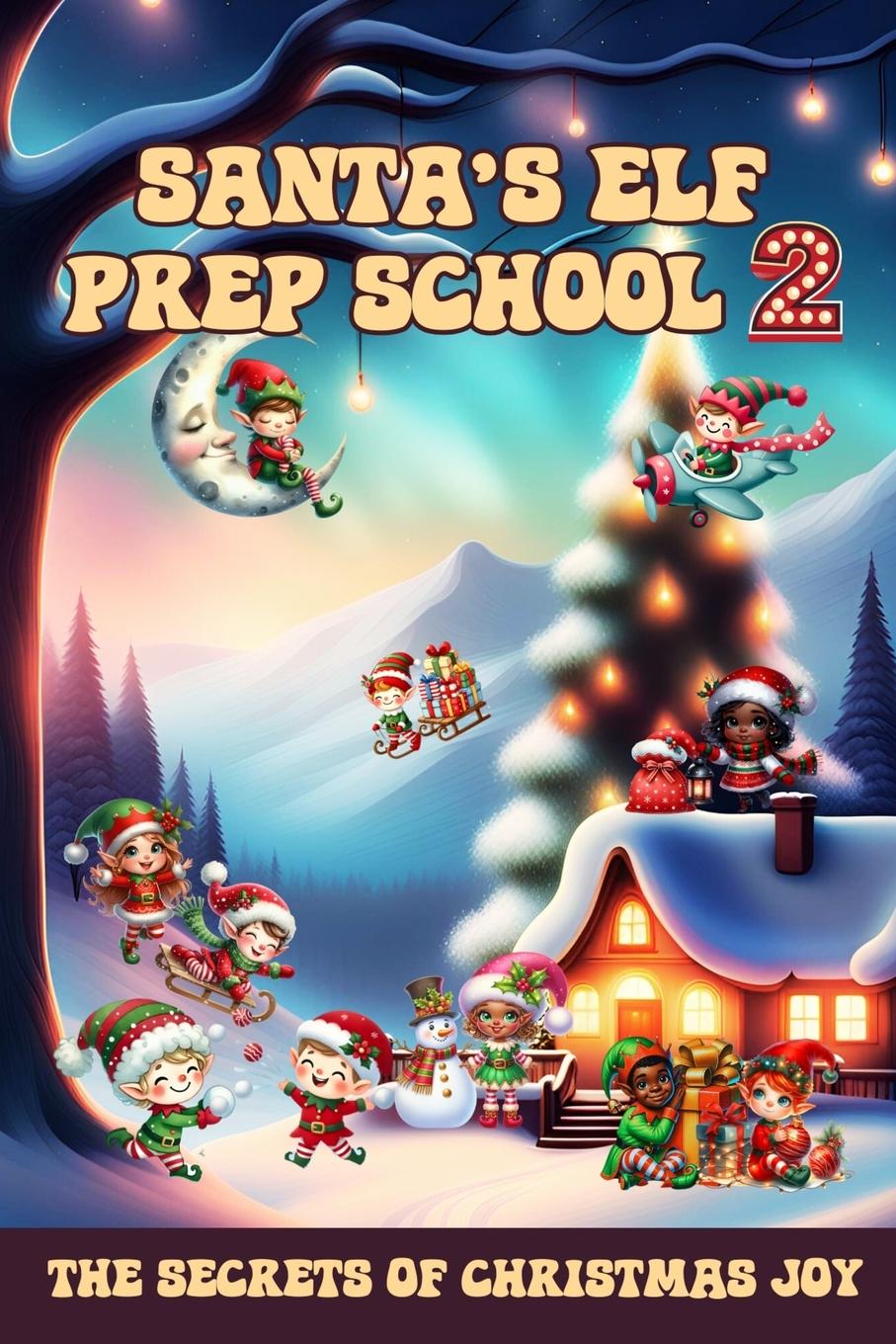 Vorderes Coverbild Santa's Elf Prep School 2