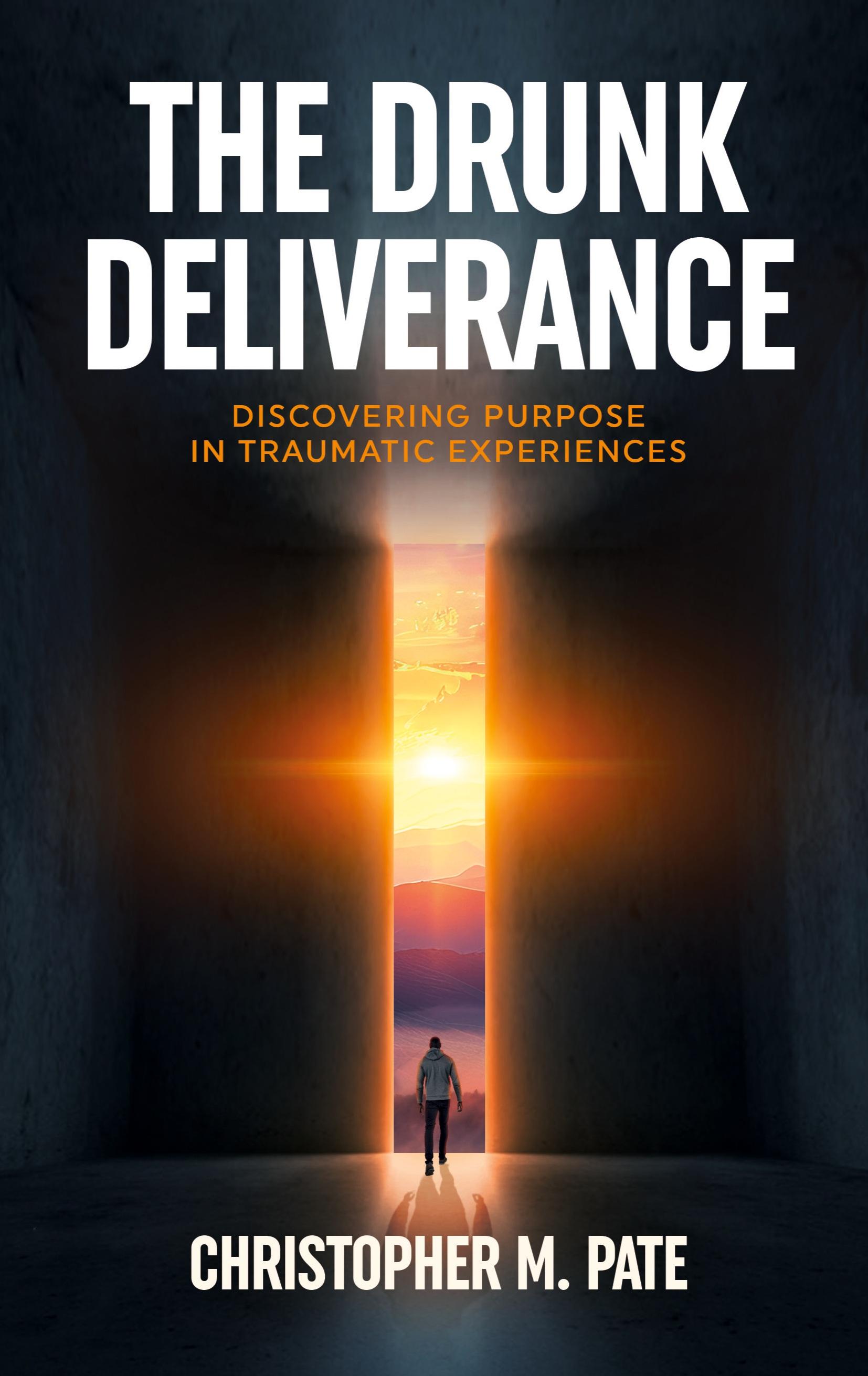 Vorderes Coverbild The Drunk Deliverance
