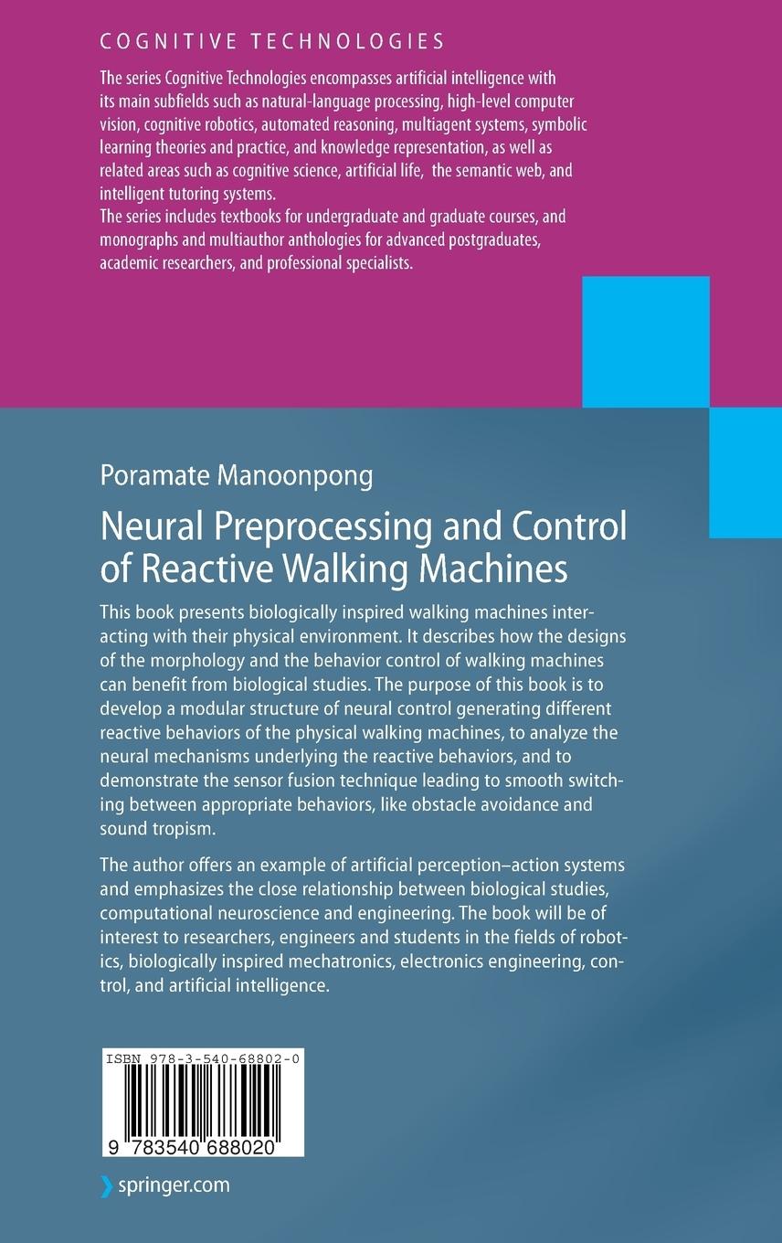Rückseitencover Neural Preprocessing and Control of Reactive Walking Machines