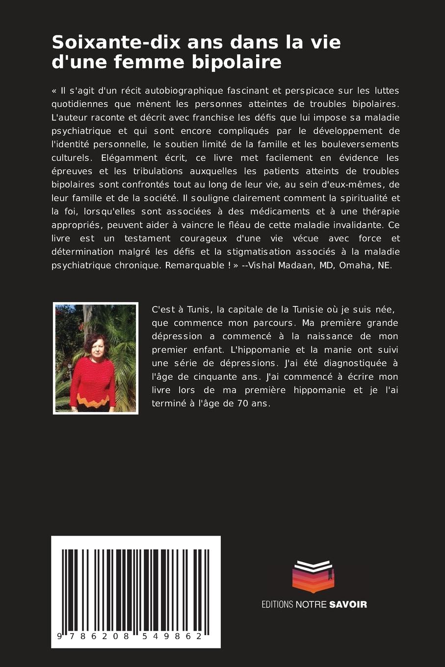 Rückseitencover Soixante-dix ans dans la vie d'une femme bipolaire