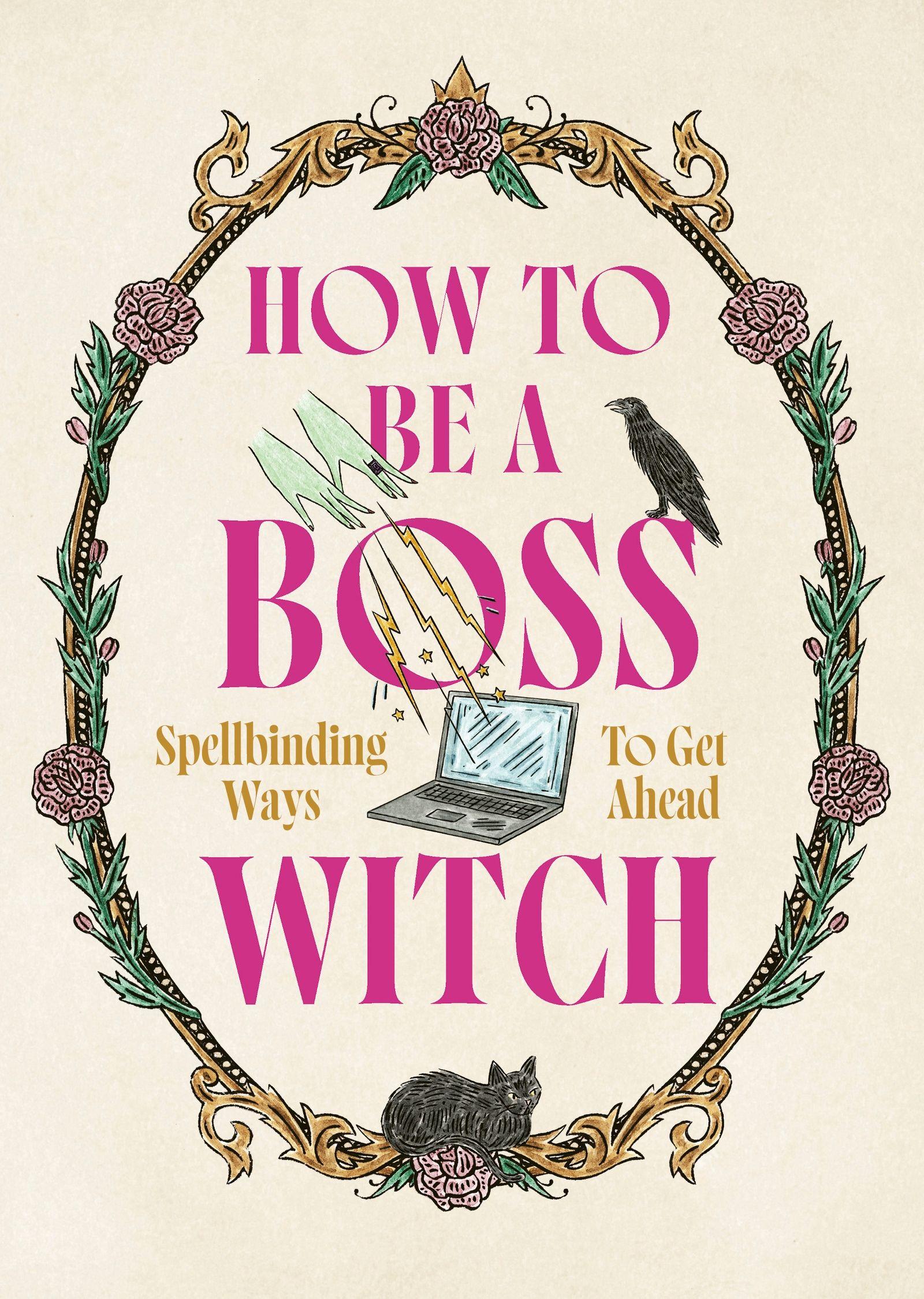 Vorderes Coverbild How to Be a Boss Witch