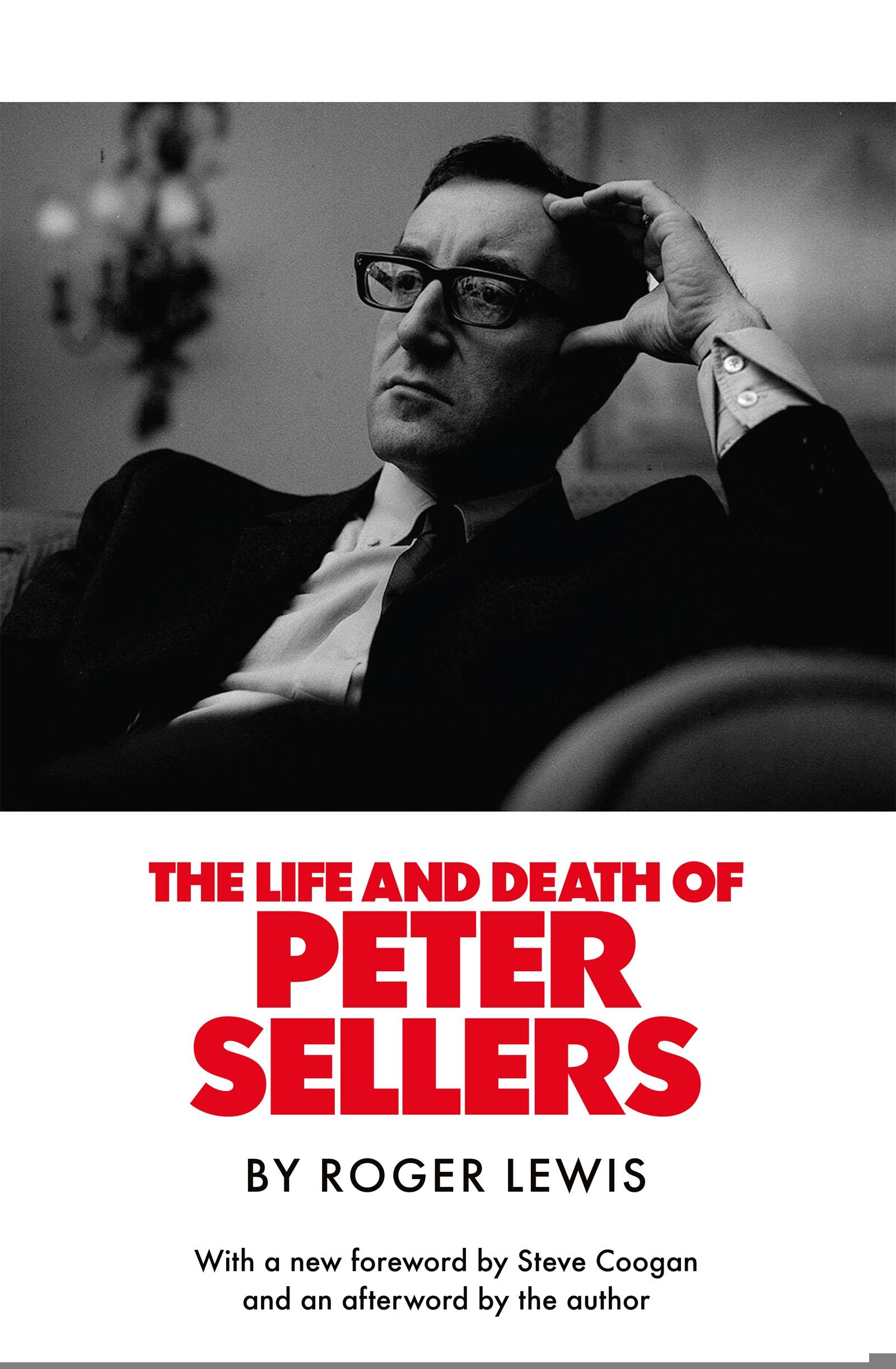 Vorderes Coverbild The Life and Death of Peter Sellers