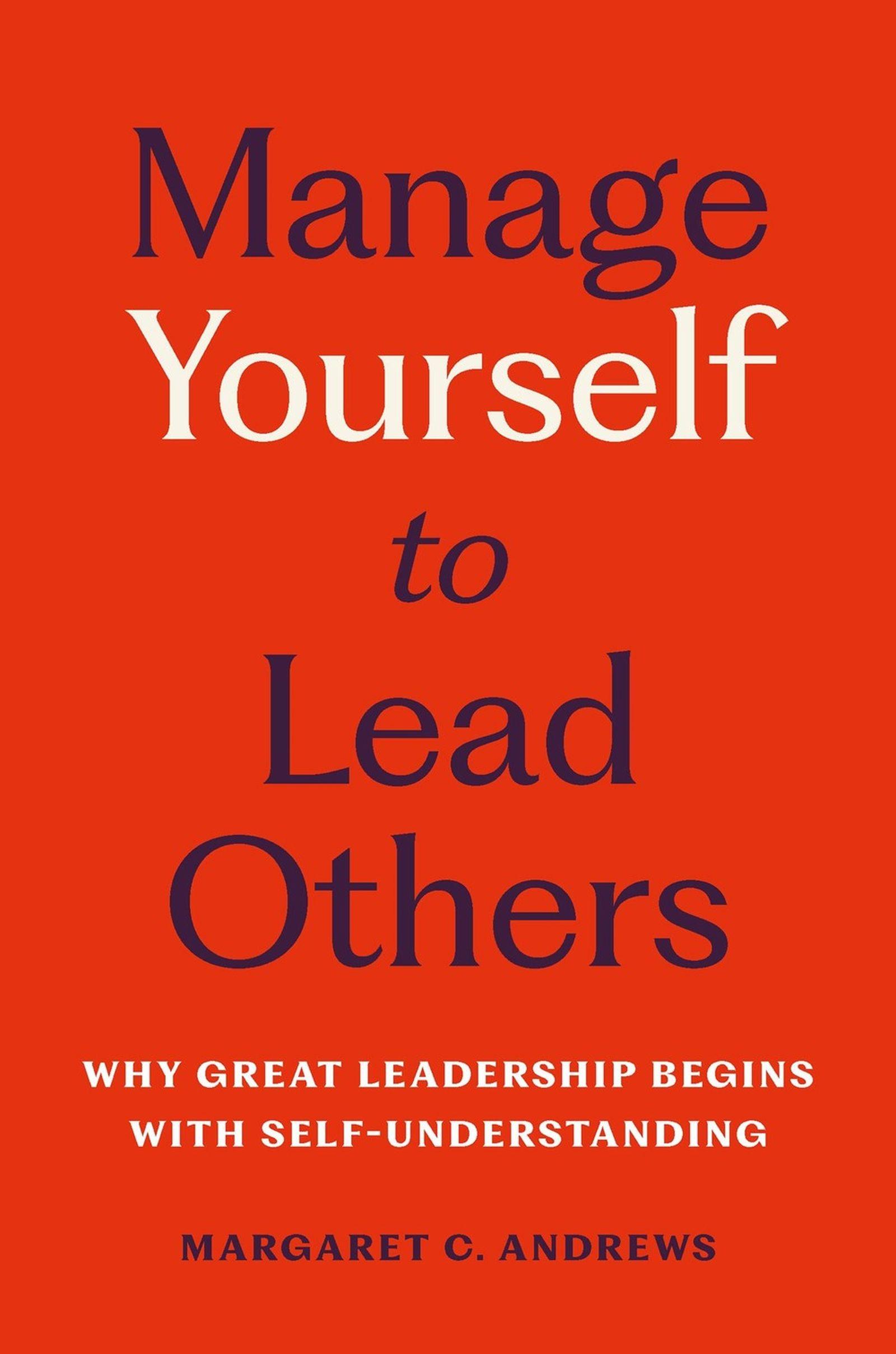 Vorderes Coverbild Manage Yourself to Lead Others
