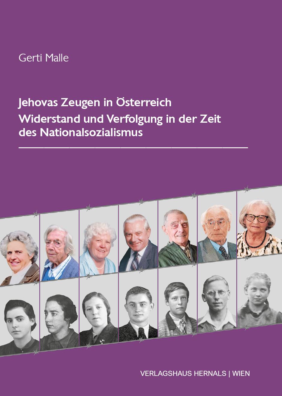Vorderes Coverbild Jehovas Zeugen in Österreich Widerstand und Verfolgung in der Zeit des Nationalsozialismus