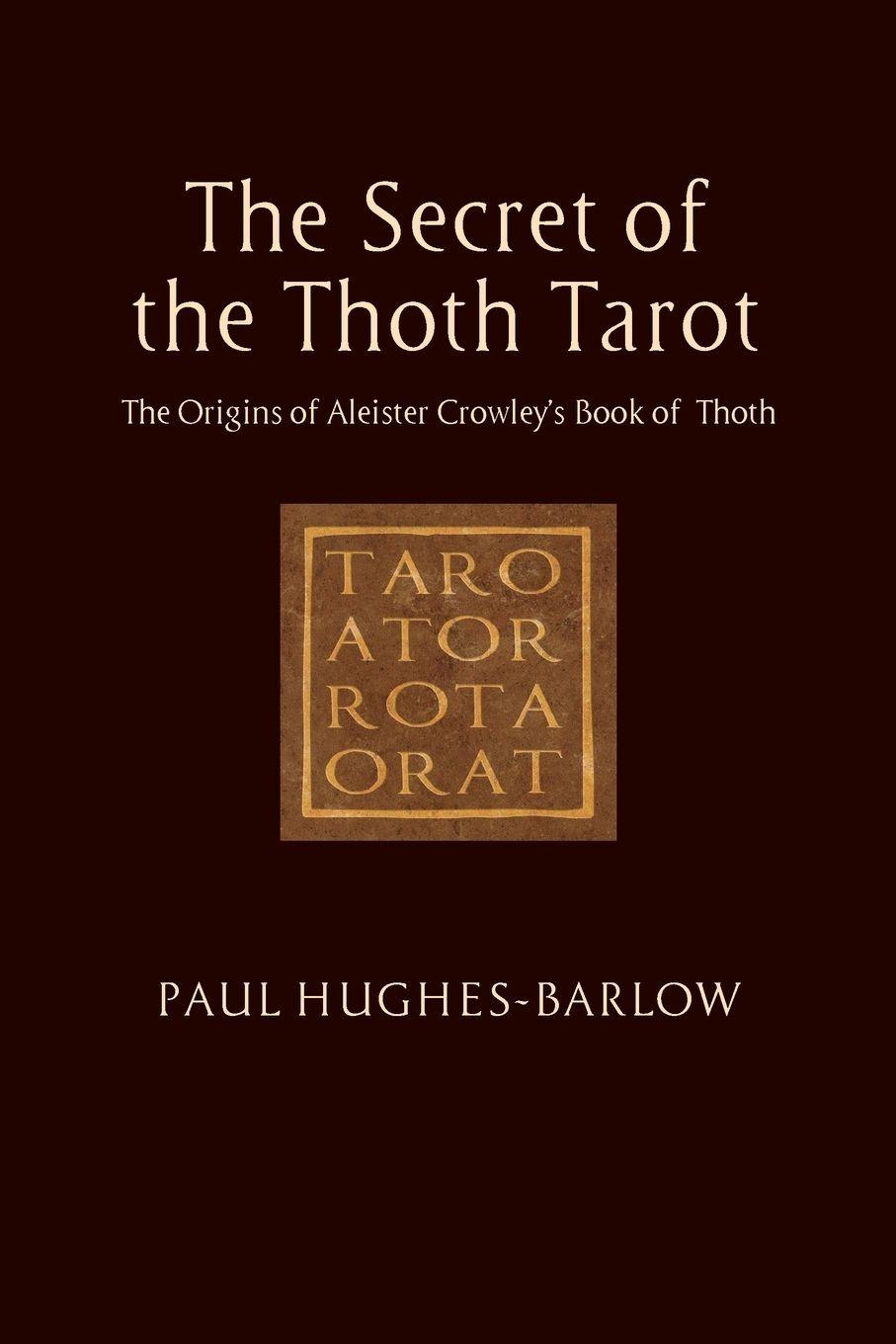 Vorderes Coverbild The Secret of the Thoth Tarot