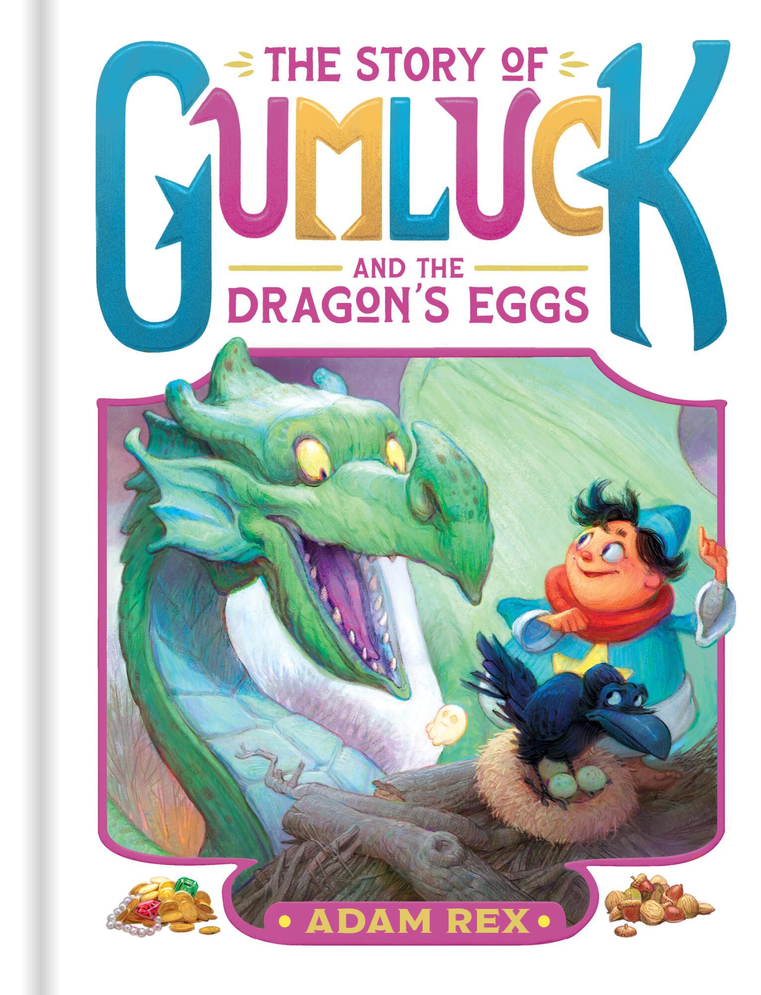 Vorderes Coverbild The Story of Gumluck and the Dragon's Eggs