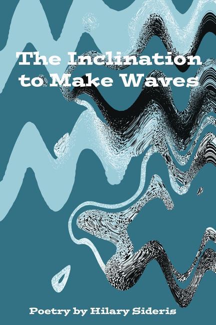 Vorderes Coverbild The Inclination to Make Waves