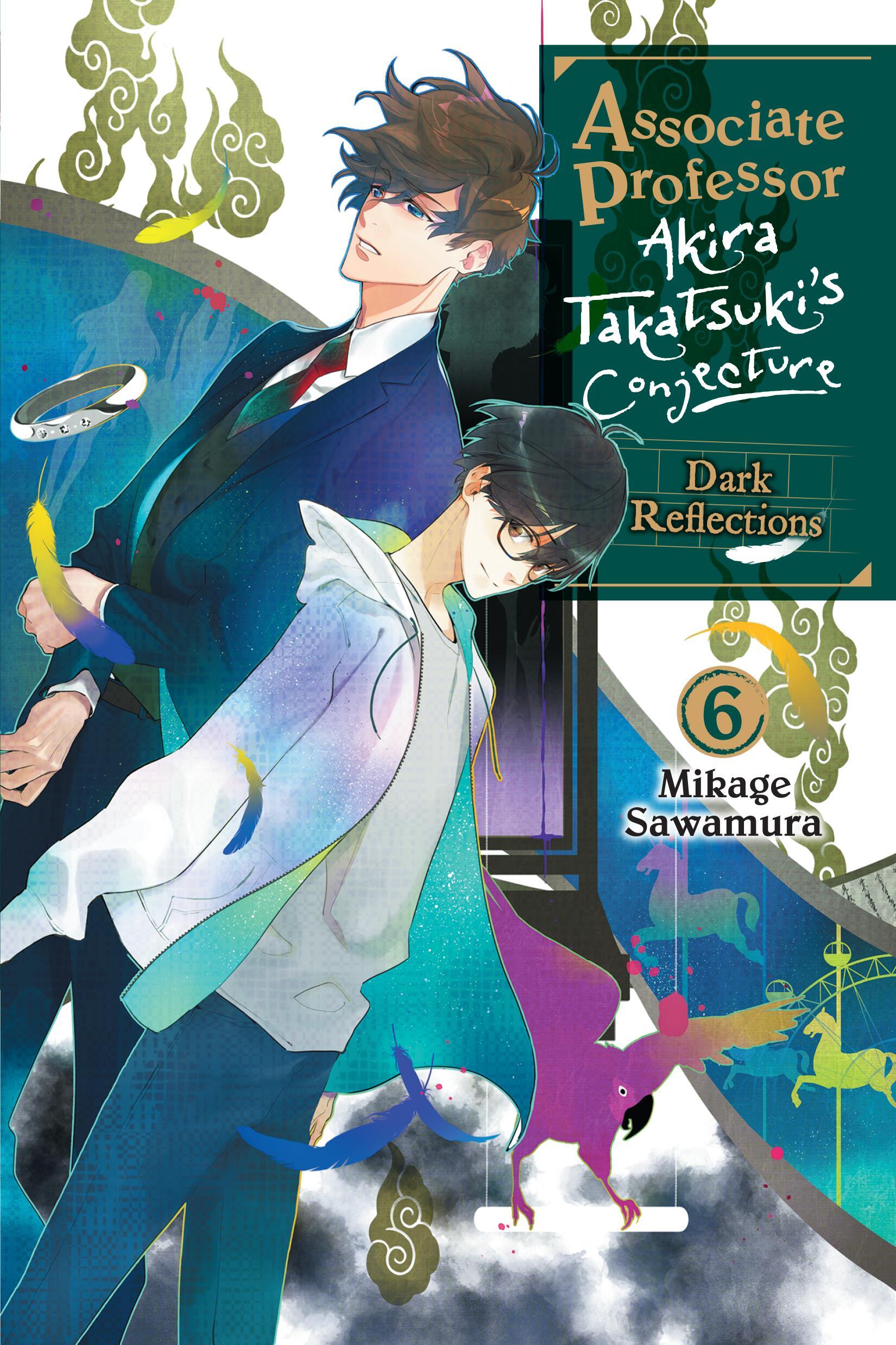 Vorderes Coverbild Associate Professor Akira Takatsuki's Conjecture, Vol. 6 (Light Novel)