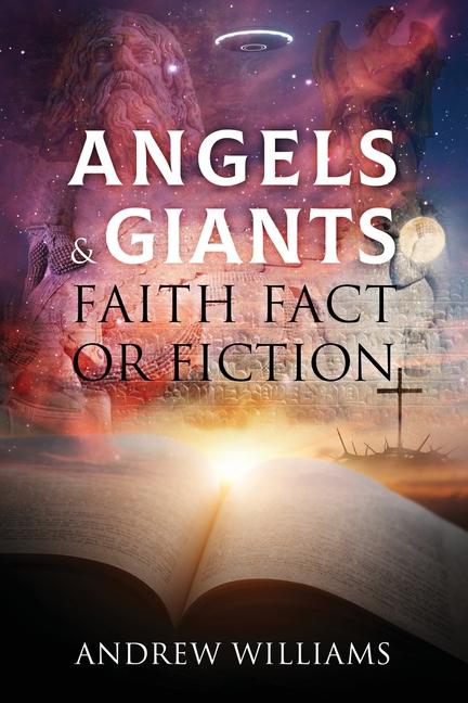 Vorderes Coverbild Angels & Giants Faith Fact or Fiction