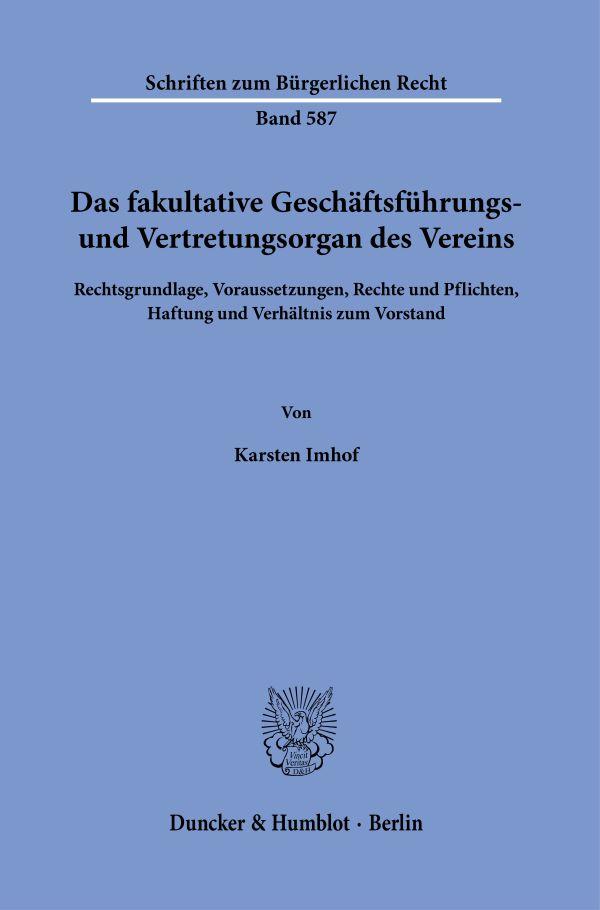 Vorderes Coverbild Das fakultative Geschäftsführungs- und Vertretungsorgan des Vereins