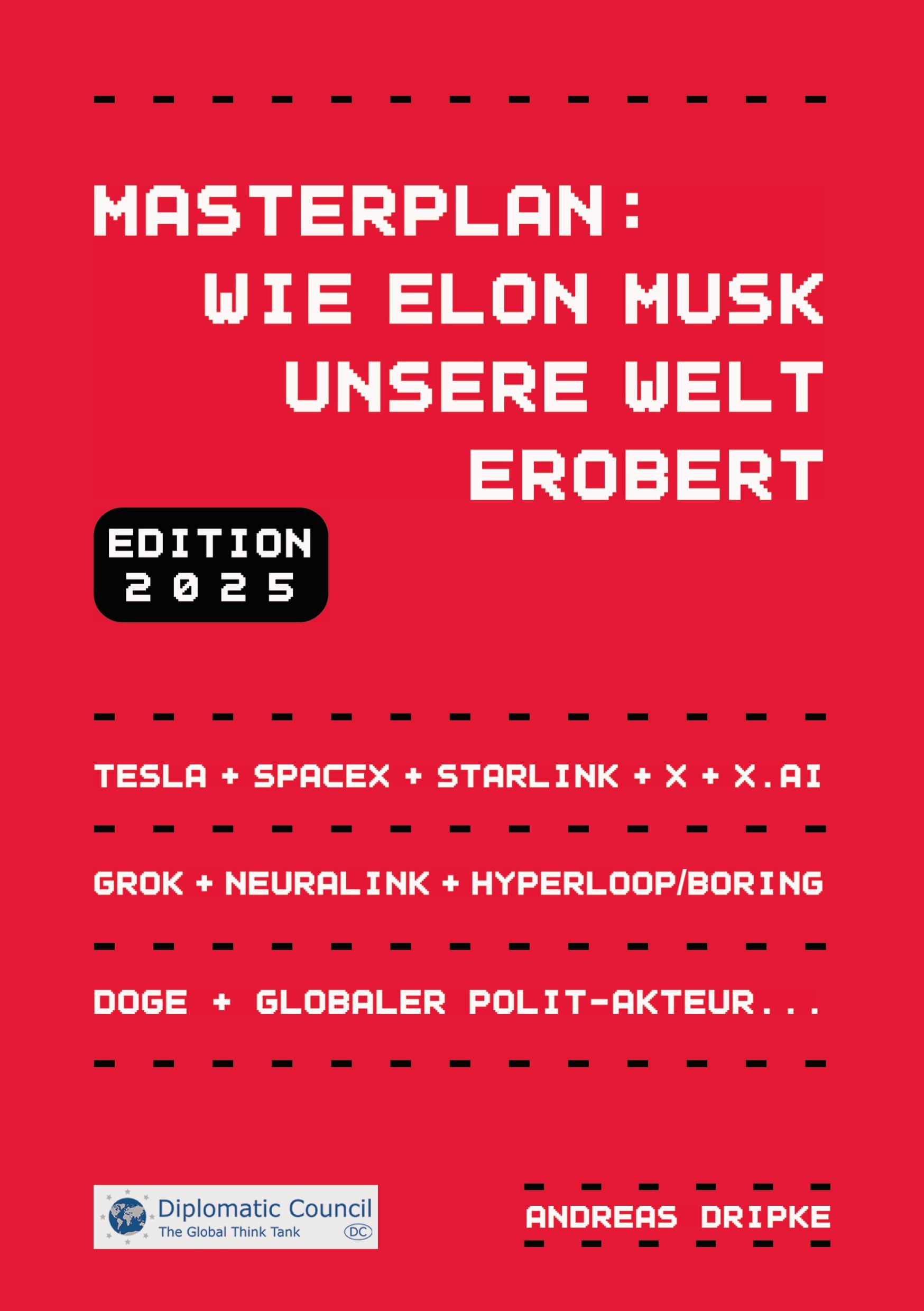 Vorderes Coverbild Masterplan: Wie Elon Musk unsere Welt erobert