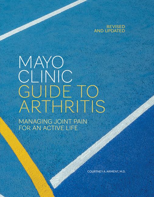 Vorderes Coverbild Mayo Clinic Guide to Arthritis, Revised and Updated
