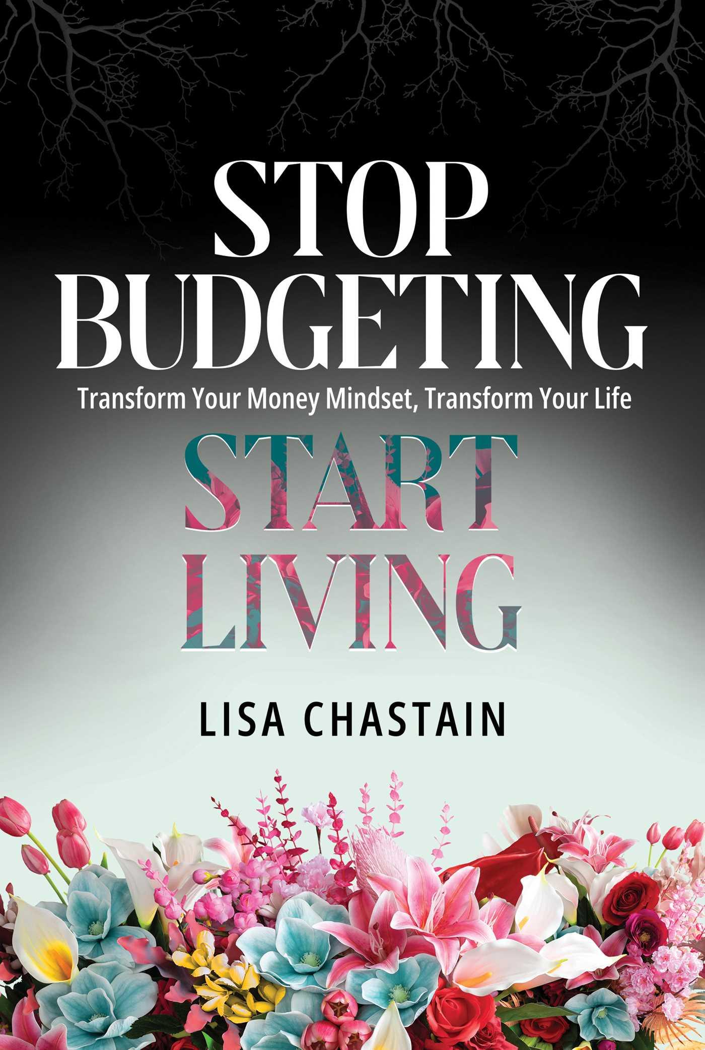 Vorderes Coverbild Stop Budgeting, Start Living