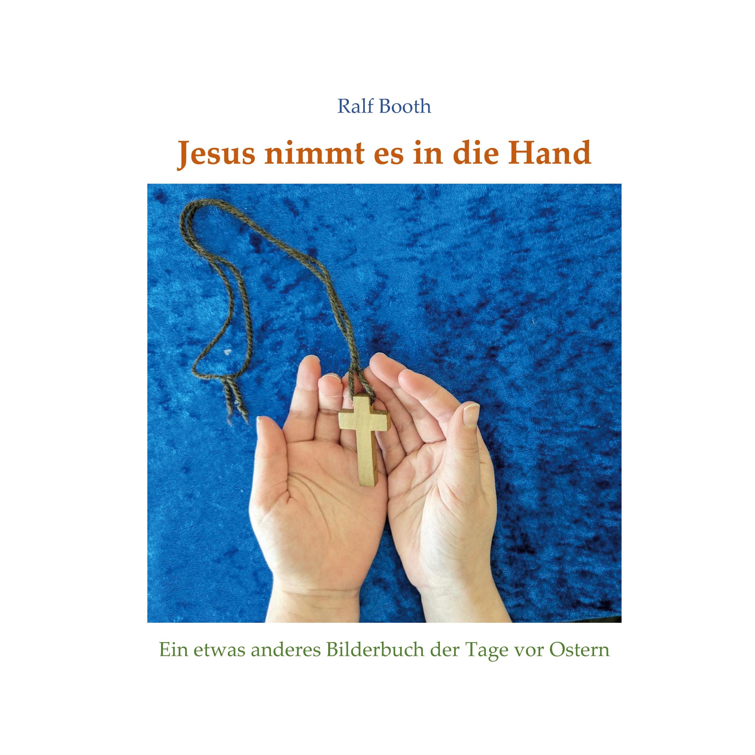 Vorderes Coverbild Jesus nimmt es in die Hand