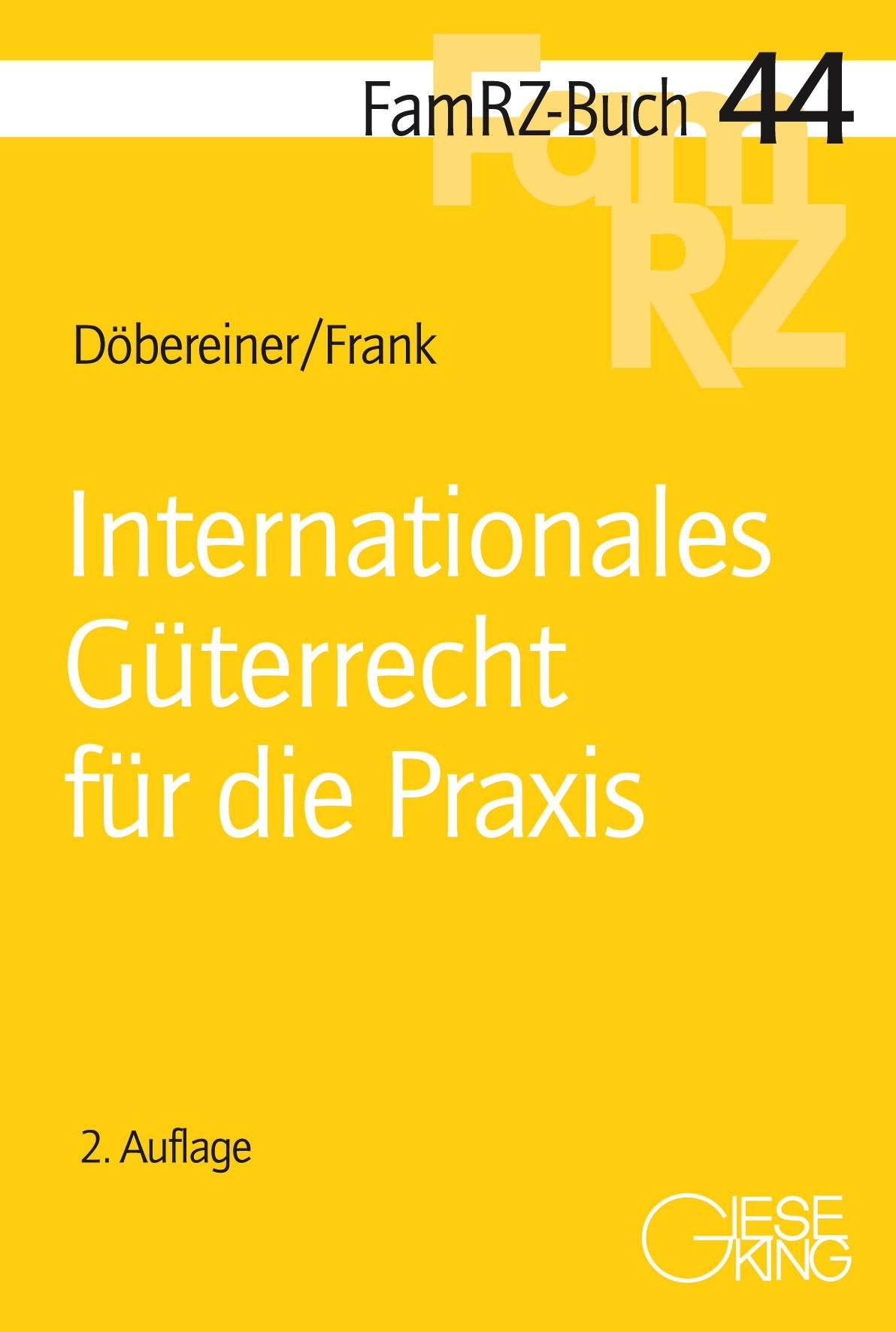 Vorderes Coverbild Internationales Güterrecht für die Praxis