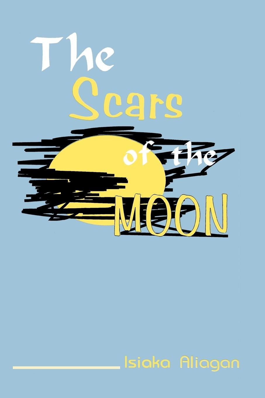 Vorderes Coverbild The Scars of the Moon