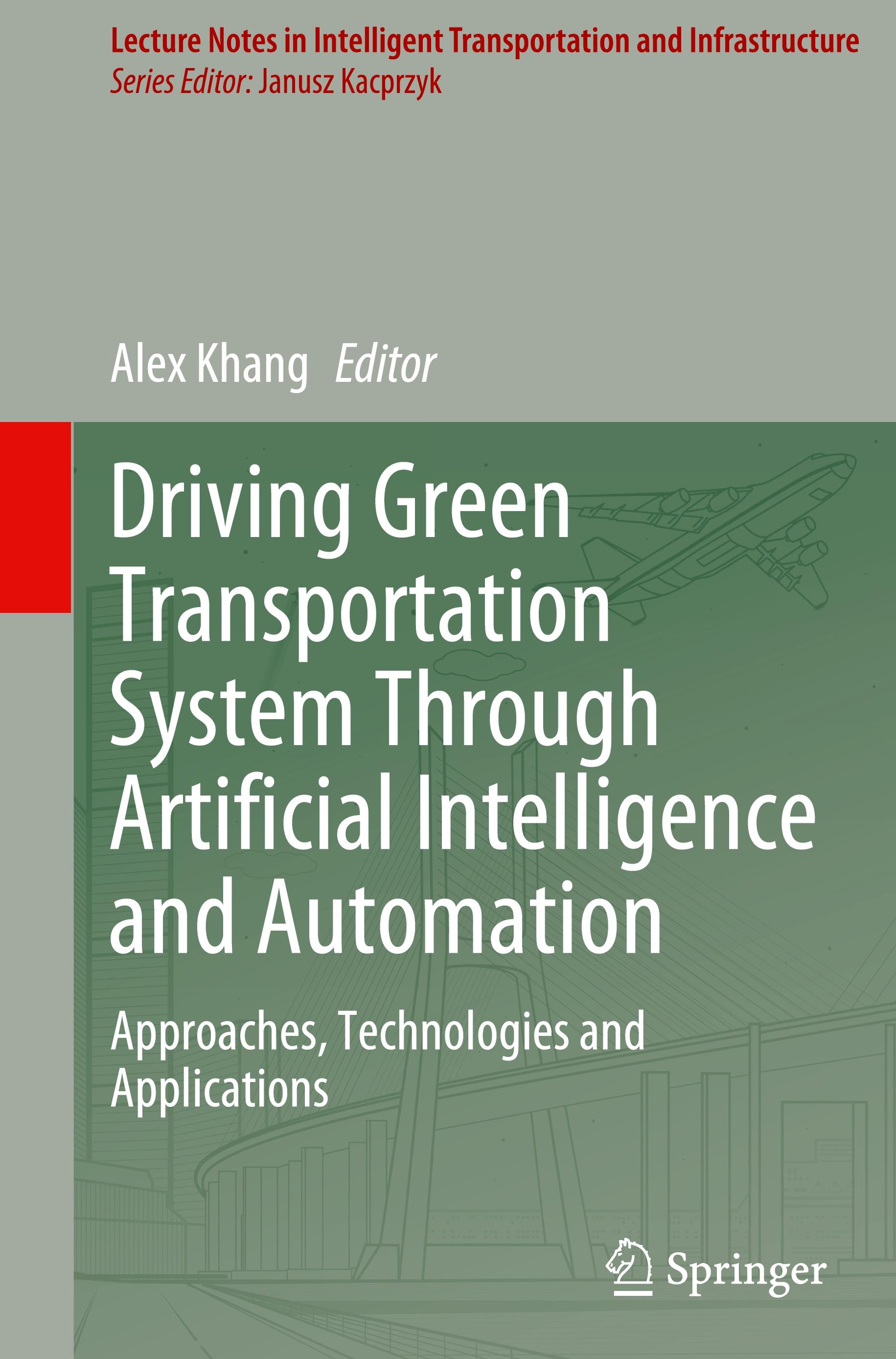 Vorderes Coverbild Driving Green Transportation System Through Artificial Intelligence and Automation