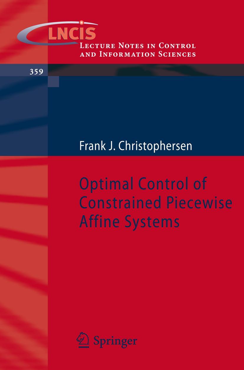 Vorderes Coverbild Optimal Control of Constrained Piecewise Affine Systems
