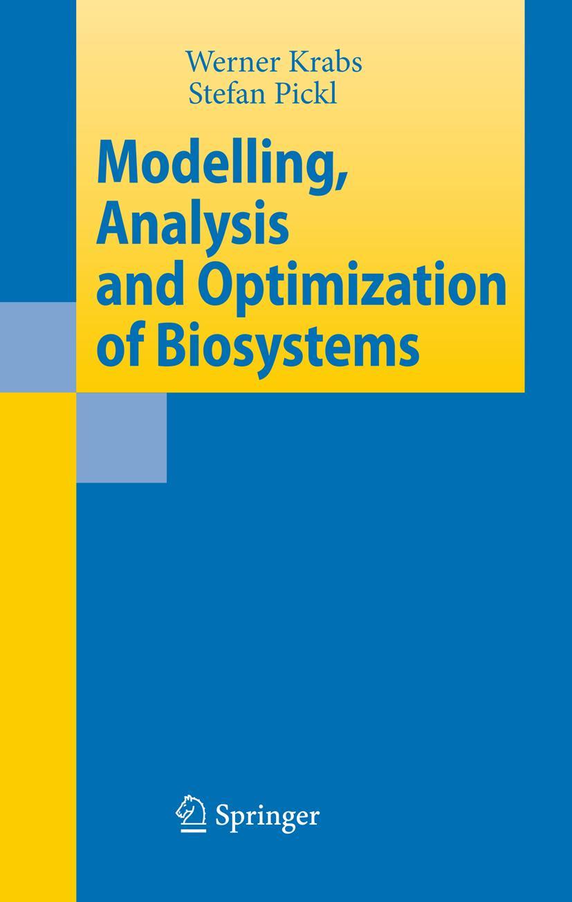 Vorderes Coverbild Modelling, Analysis and Optimization of Biosystems