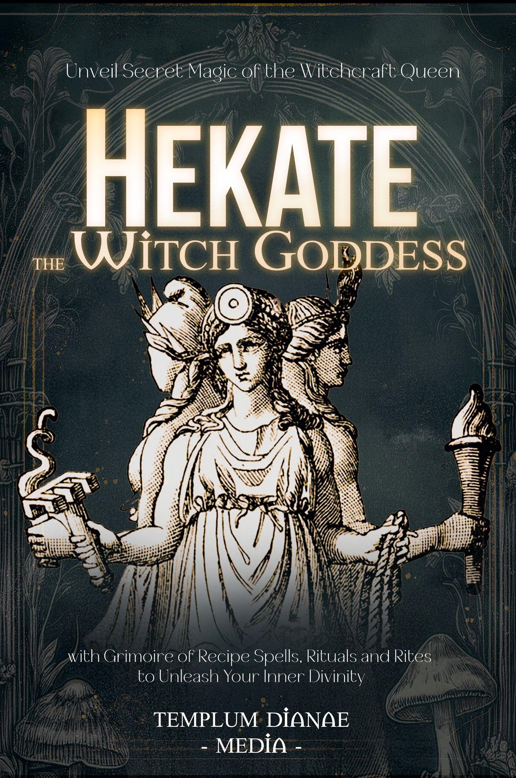 Vorderes Coverbild Hekate the Witch Goddess