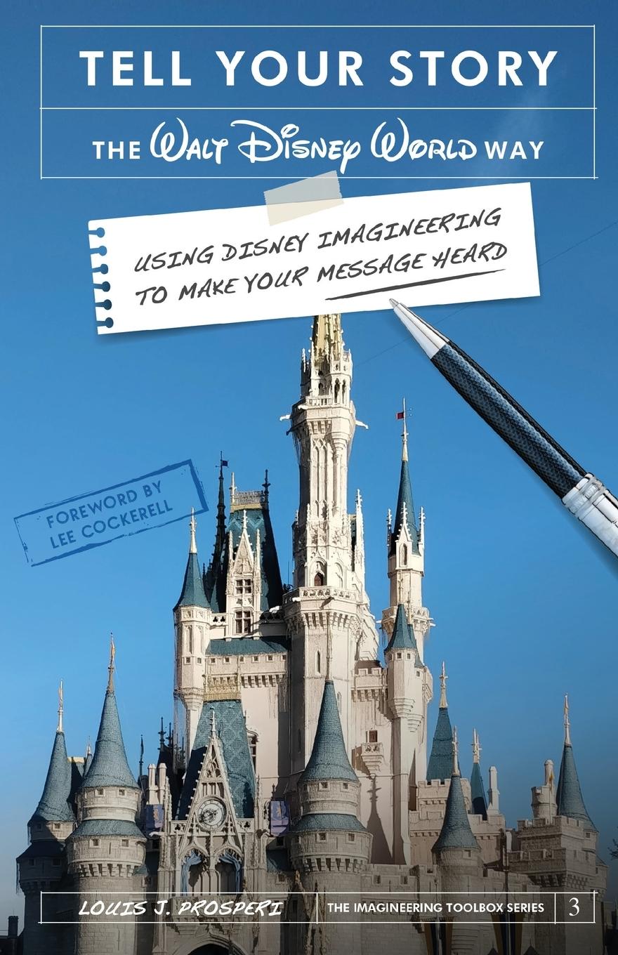 Vorderes Coverbild Tell Your Story the Walt Disney World Way