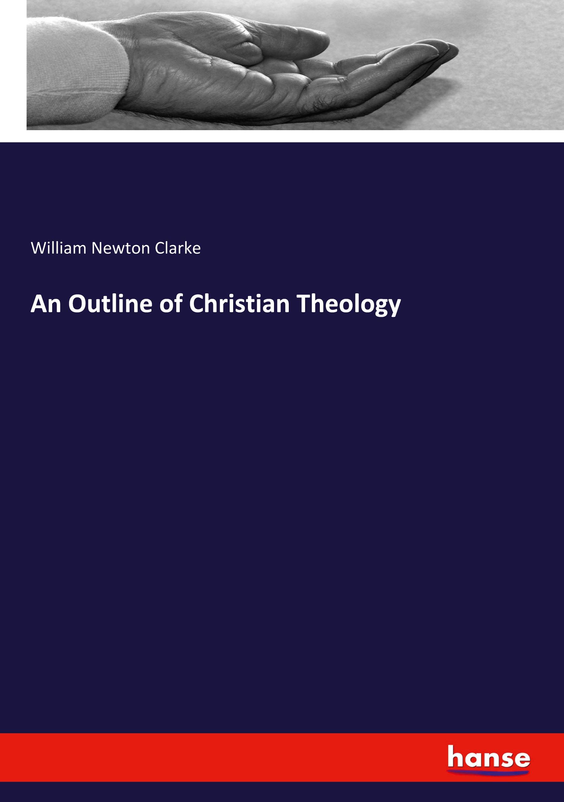 Vorderes Coverbild An Outline of Christian Theology