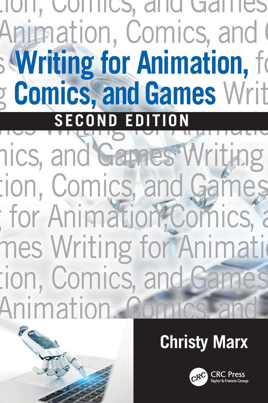 Vorderes Coverbild Writing for Animation, Comics, and Games
