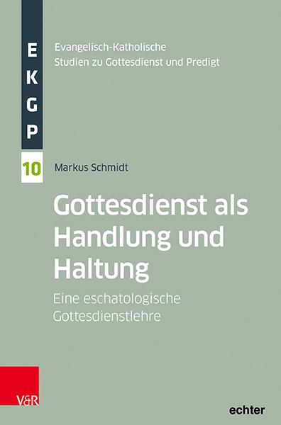 Vorderes Coverbild Gottesdienst als Handlung und Haltung