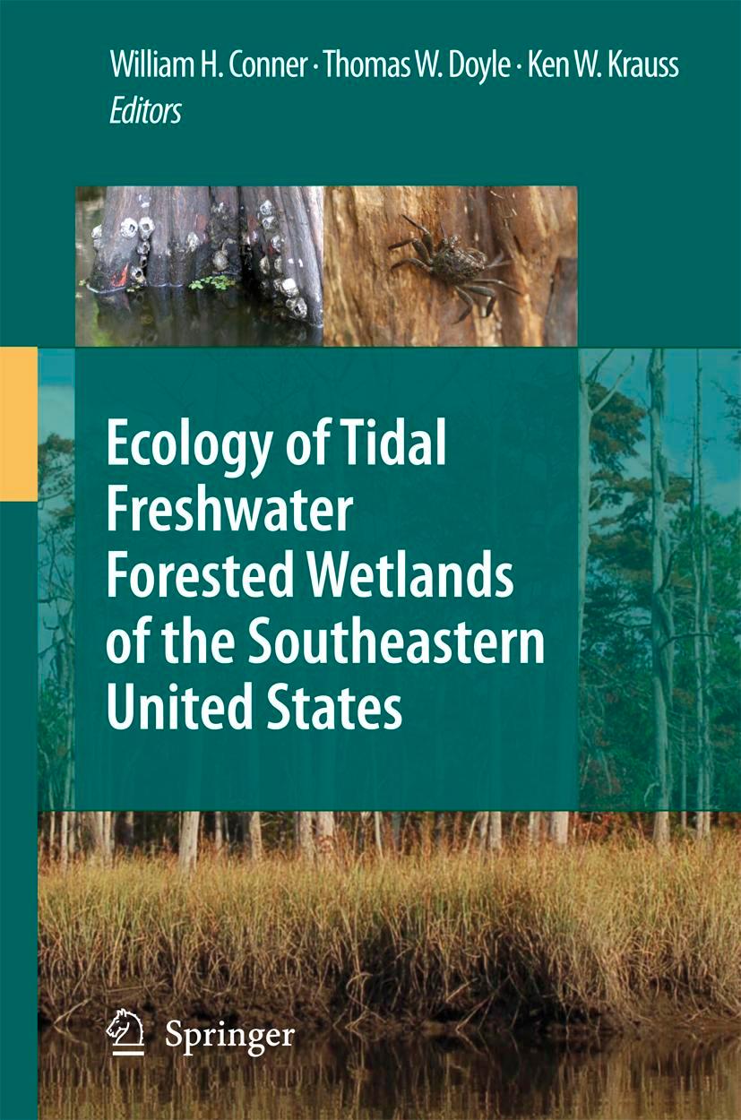 Vorderes Coverbild Ecology of Tidal Freshwater Forested Wetlands of the Southeastern United States
