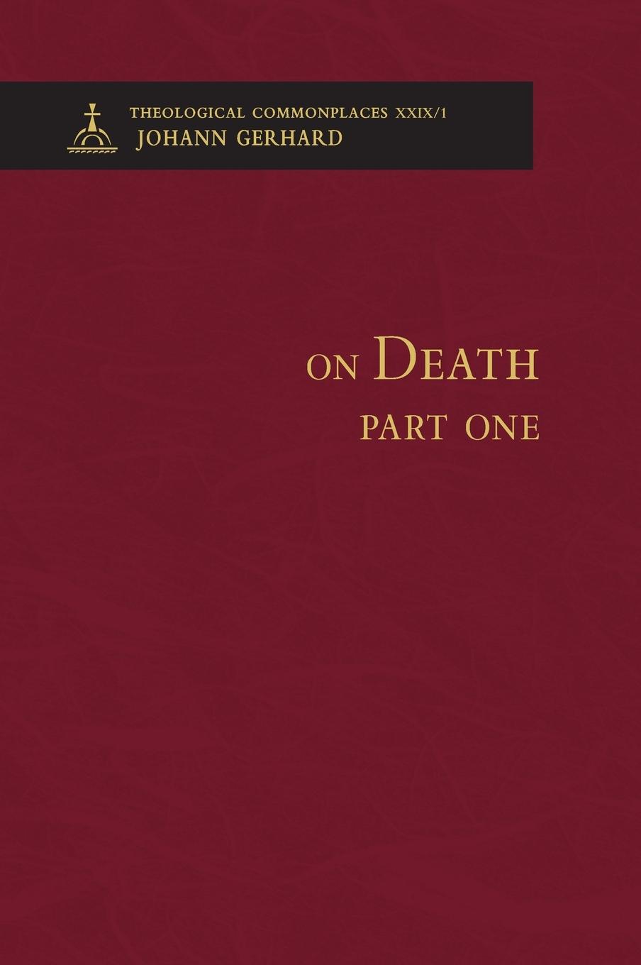 Vorderes Coverbild On Death 1 - Theological Commonplaces