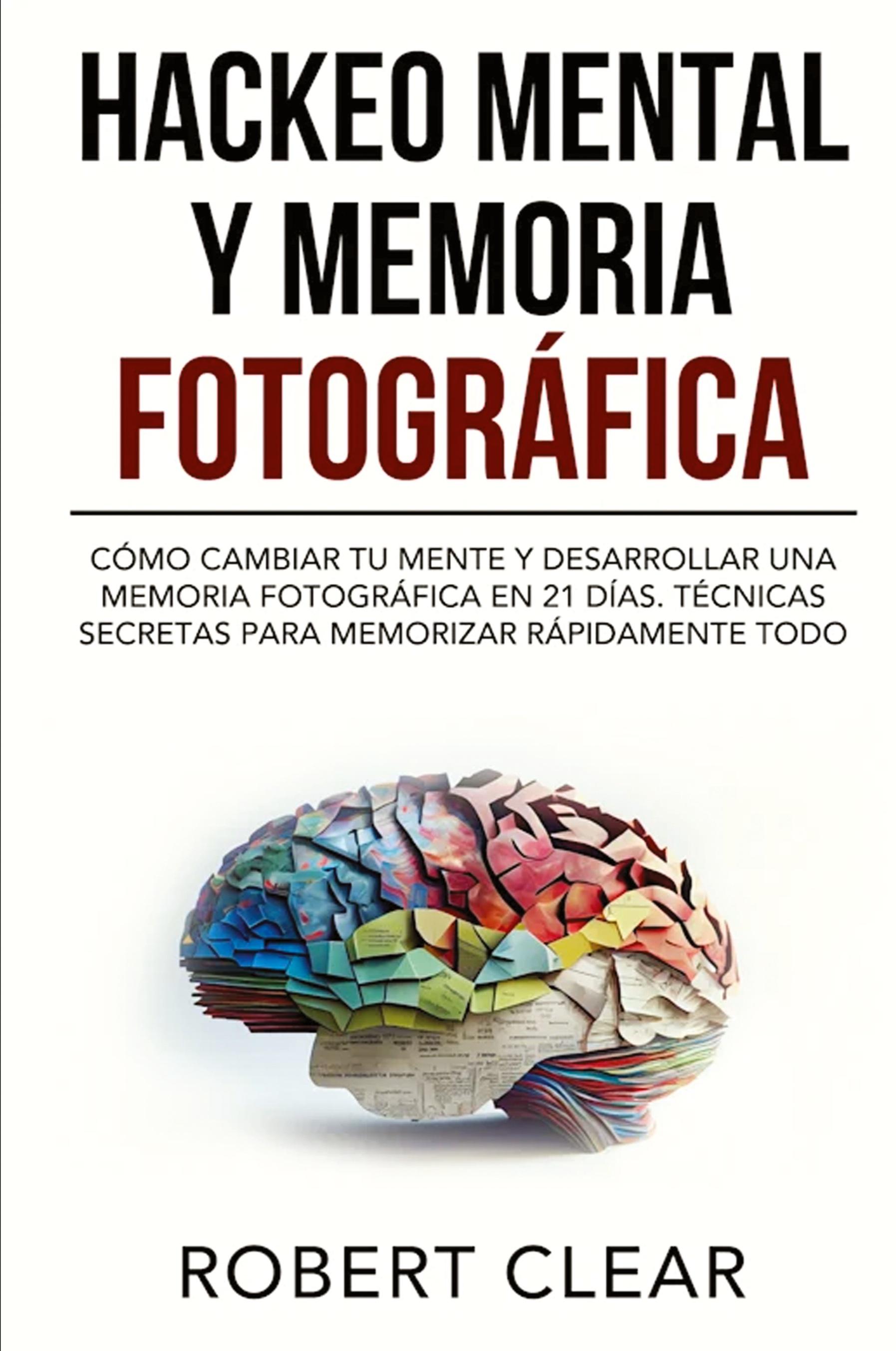 Vorderes Coverbild Hackeo Mental y Memoria Fotográfica