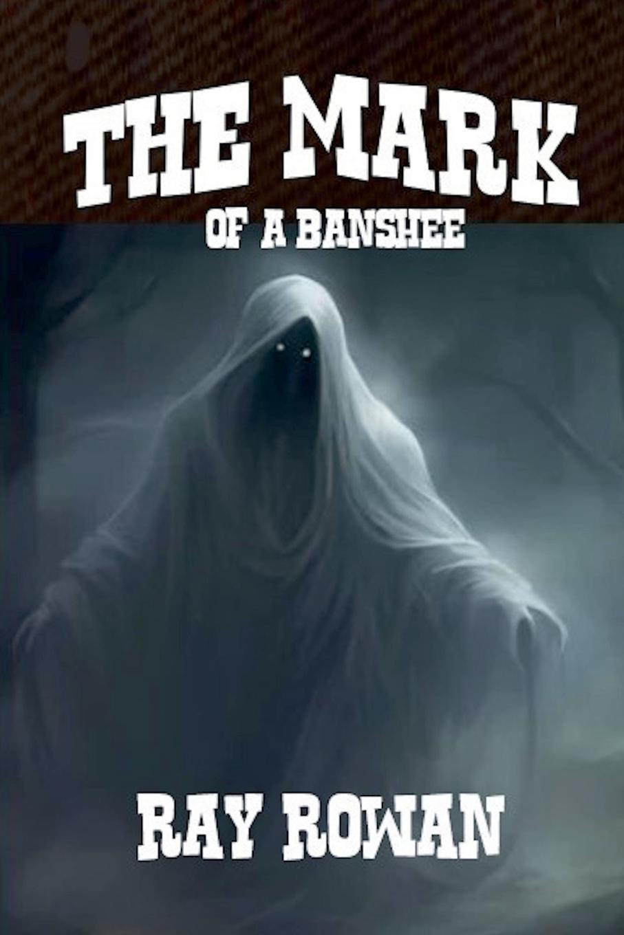 Vorderes Coverbild The Mark of A Banshee