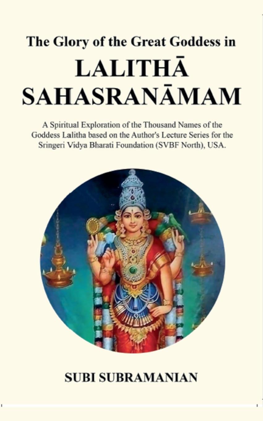 Vorderes Coverbild The Glory of the Great Goddess in Lalitha Sahasranamam