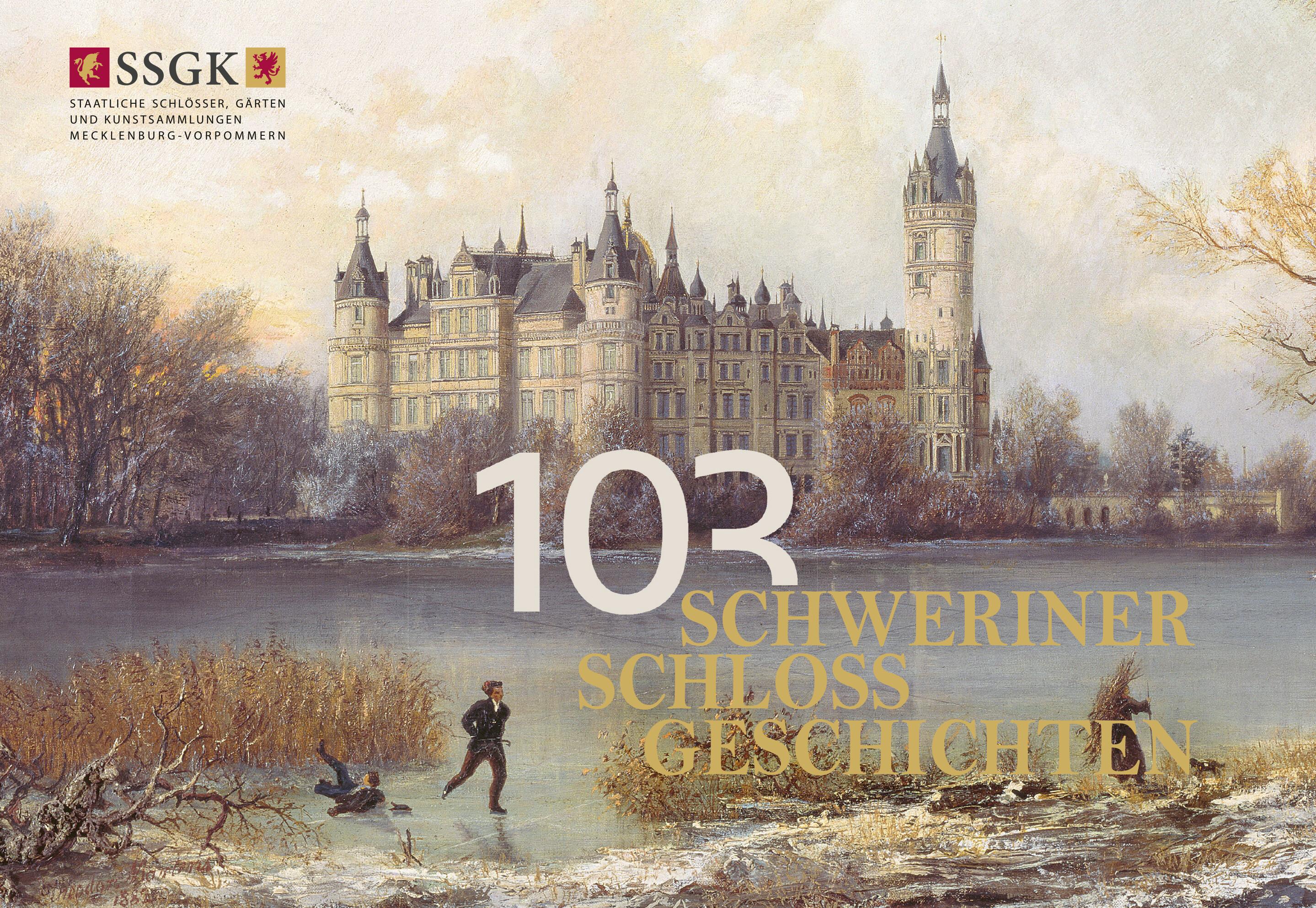 Vorderes Coverbild 103 Schweriner Schlossgeschichten