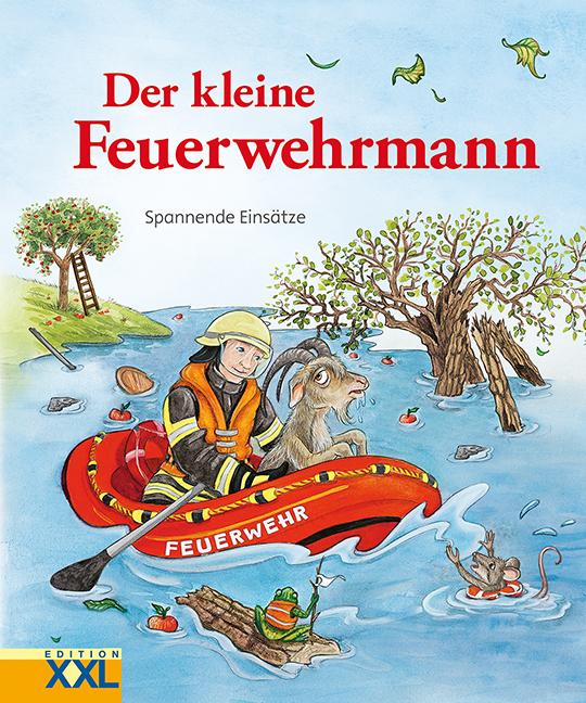 Vorderes Coverbild Der kleine Feuerwehrmann