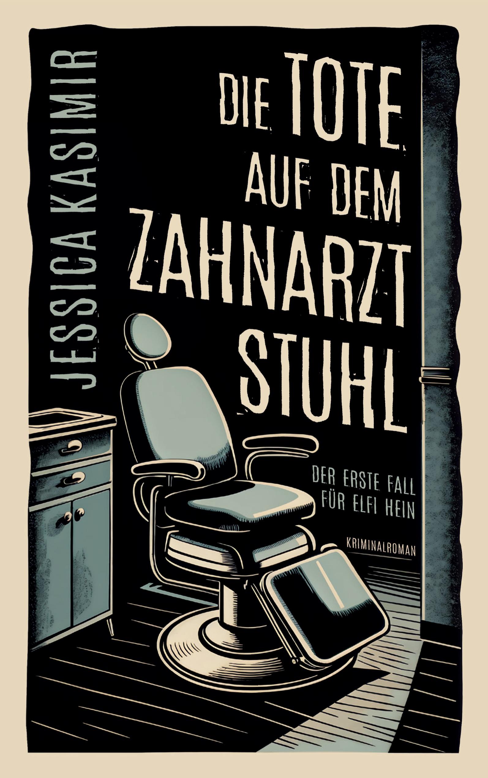 Vorderes Coverbild Die Tote auf dem Zahnarztstuhl