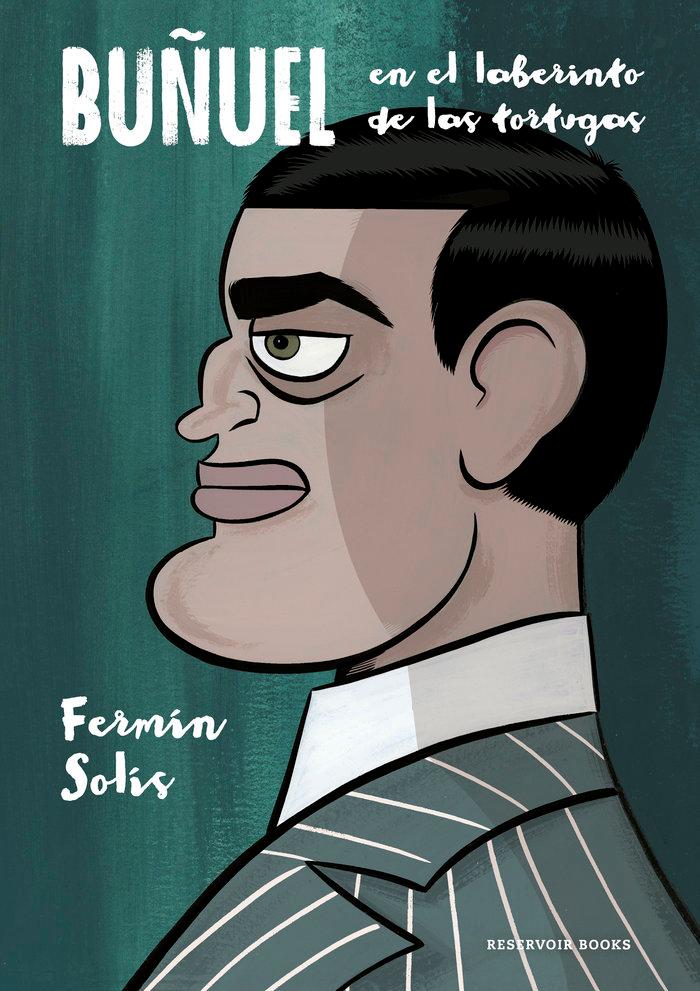 Vorderes Coverbild Buñuel en el laberinto de las tortugas