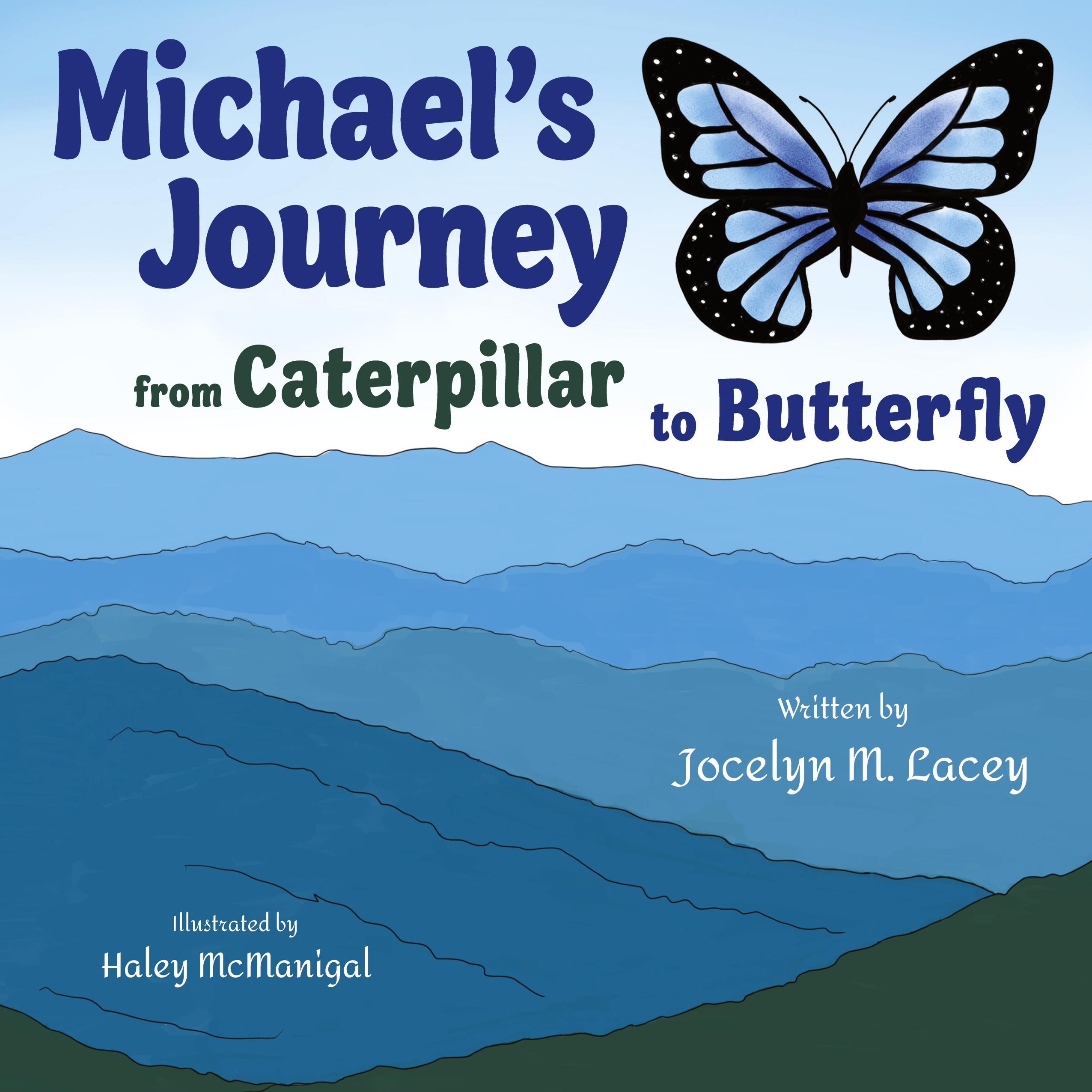 Vorderes Coverbild Michael's Journey from Caterpillar to Butterfly